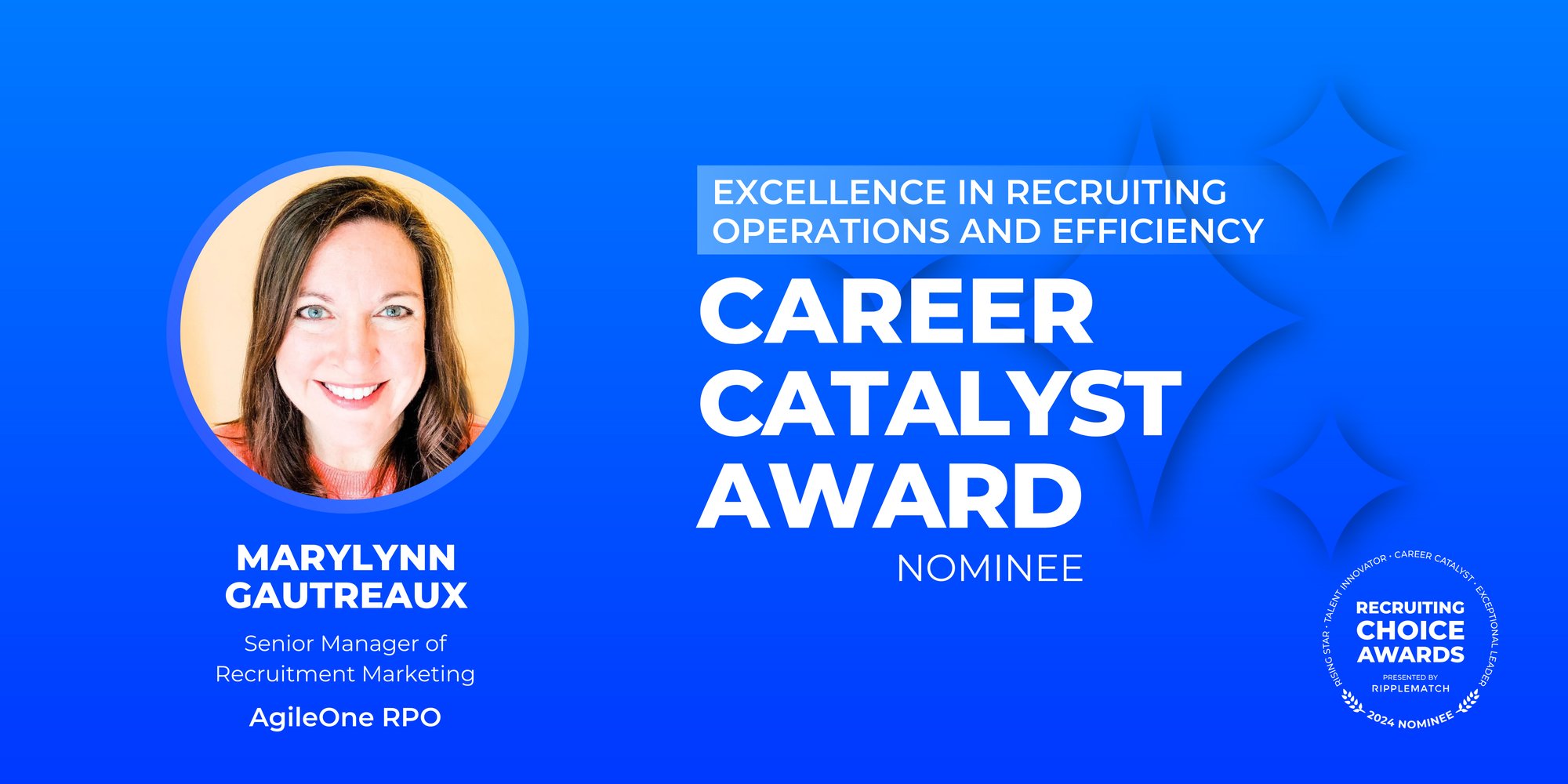 CAREER CATALYST - Excellence in Recruiting Operations and Efficiency - MaryLynn Gautreaux-1