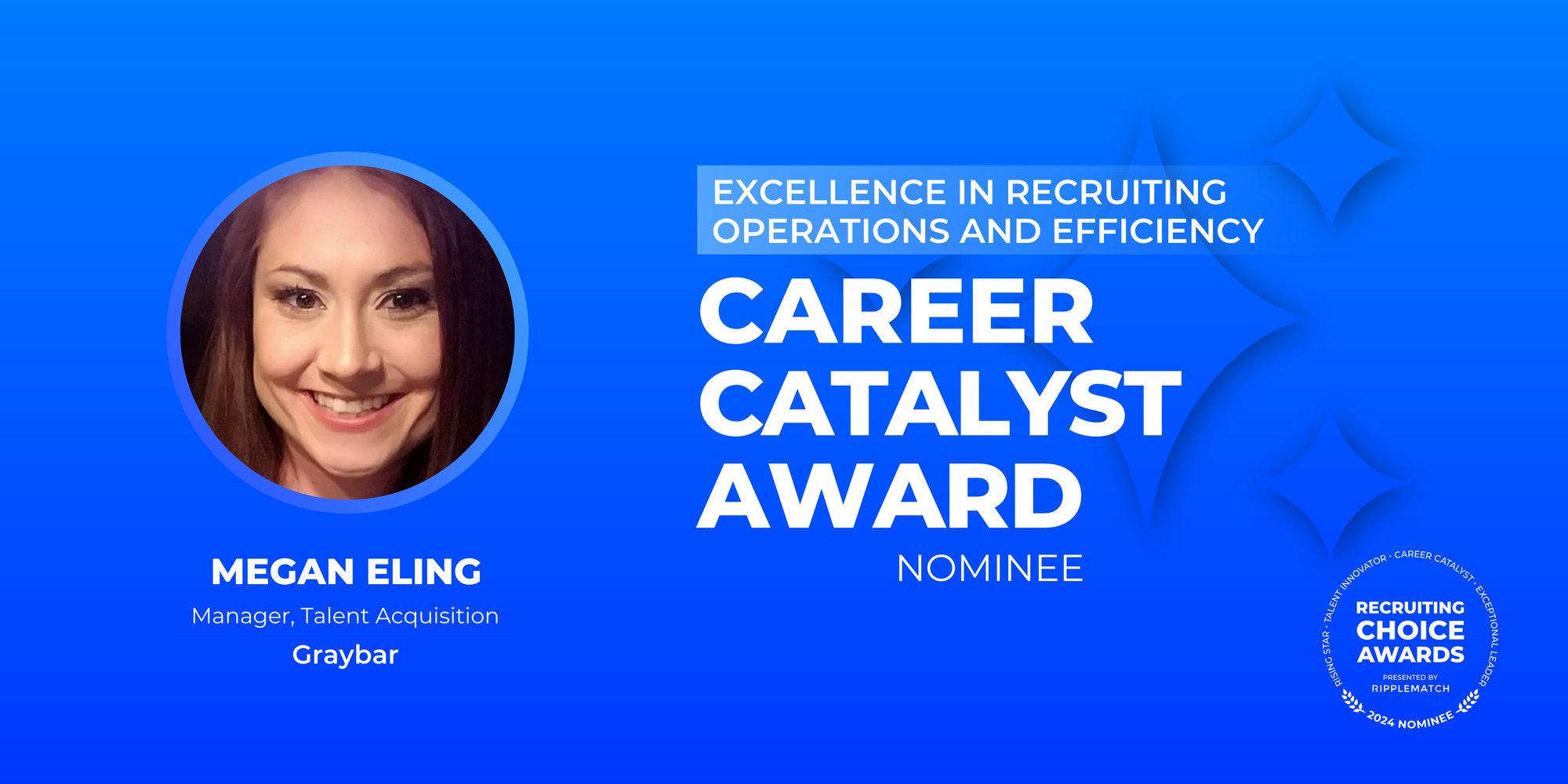 CAREER CATALYST - Excellence in Recruiting Operations and Efficiency - Megan Eling-2