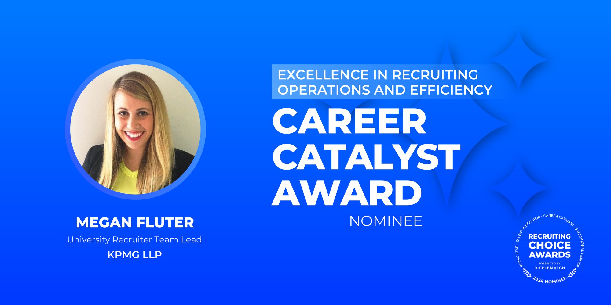 CAREER CATALYST - Excellence in Recruiting Operations and Efficiency - Megan Fluter-1