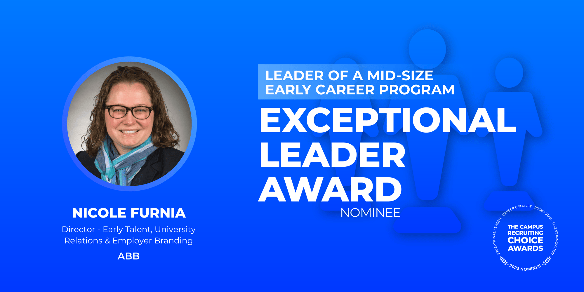 EXCEPTIONAL LEADER - Leader of a Mid-Size Early Career Program - Nicole Furnia