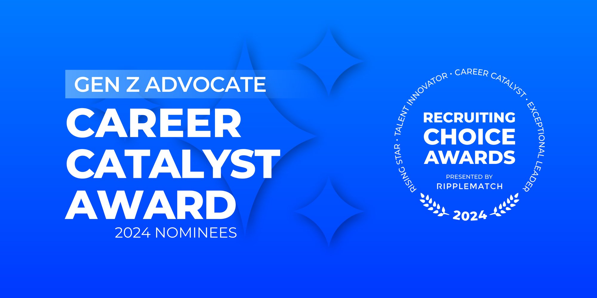 GROUP HEADER NOMINEES - CAREER CATALYST - Gen Z Advocate