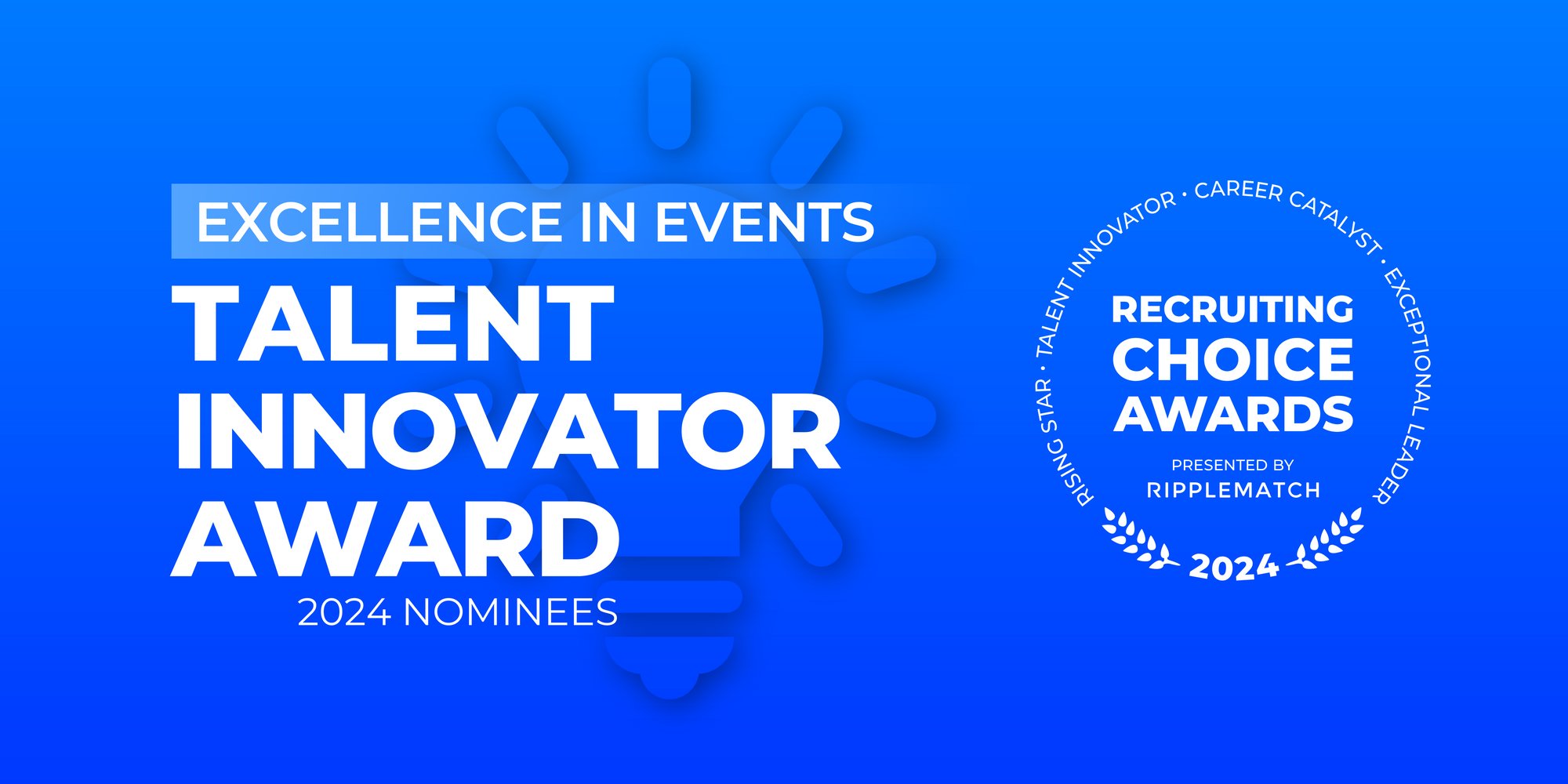 GROUP HEADER NOMINEES - TALENT INNOVATOR - Excellence in Events