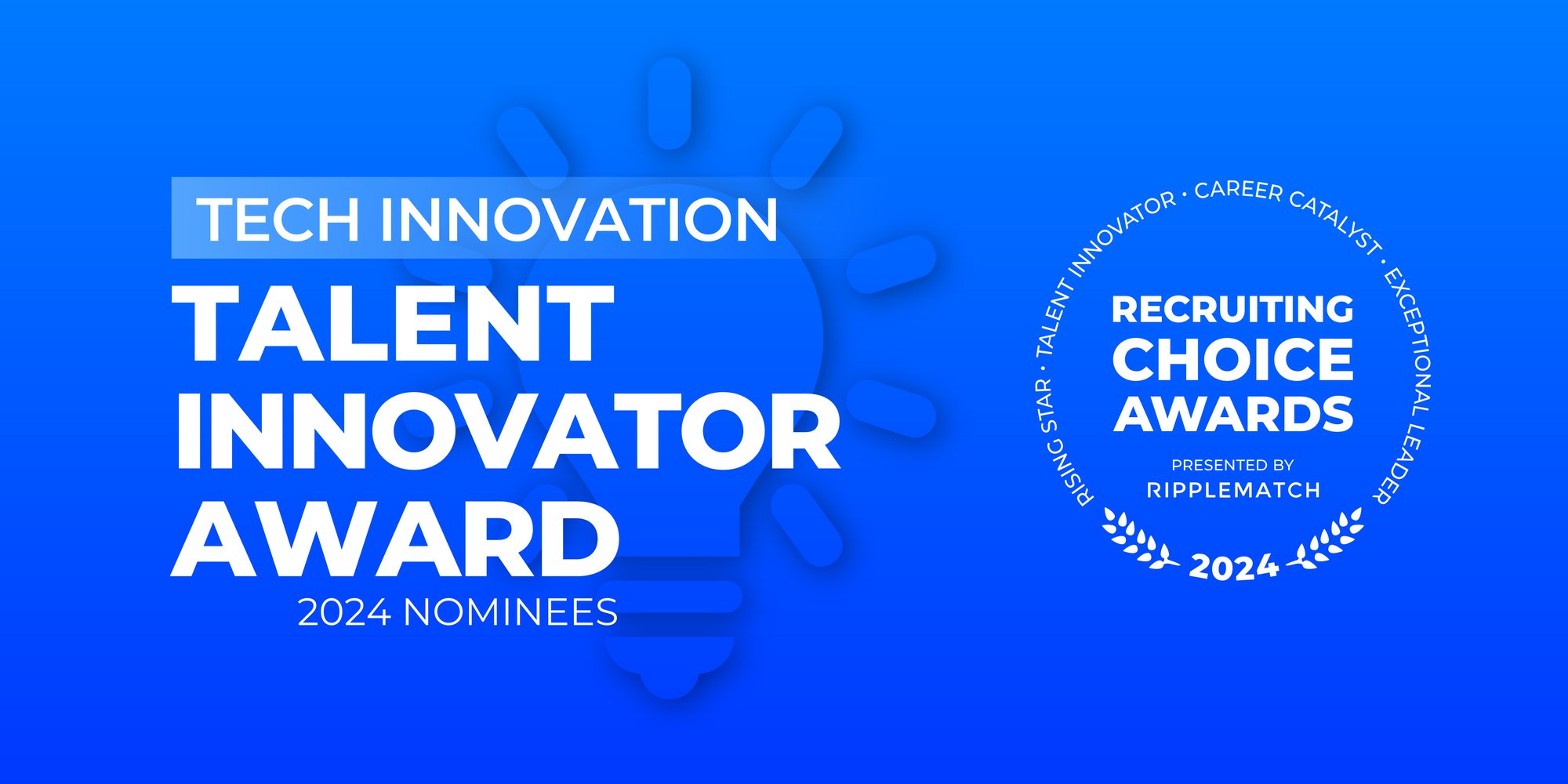 GROUP HEADER NOMINEES - TALENT INNOVATOR - Tech Innovation