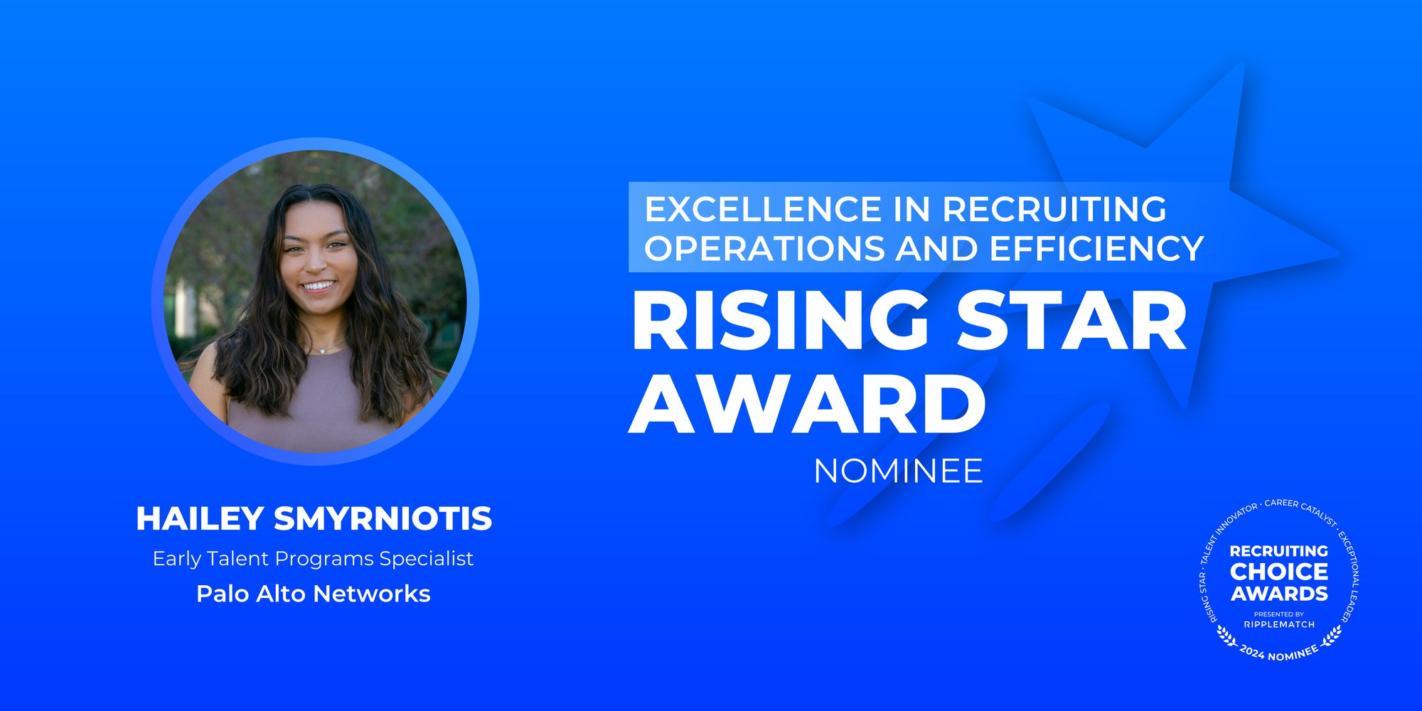 RISING STAR - Excellence in Recruiting Operations and Efficiency - Hailey Smyrniotis-1