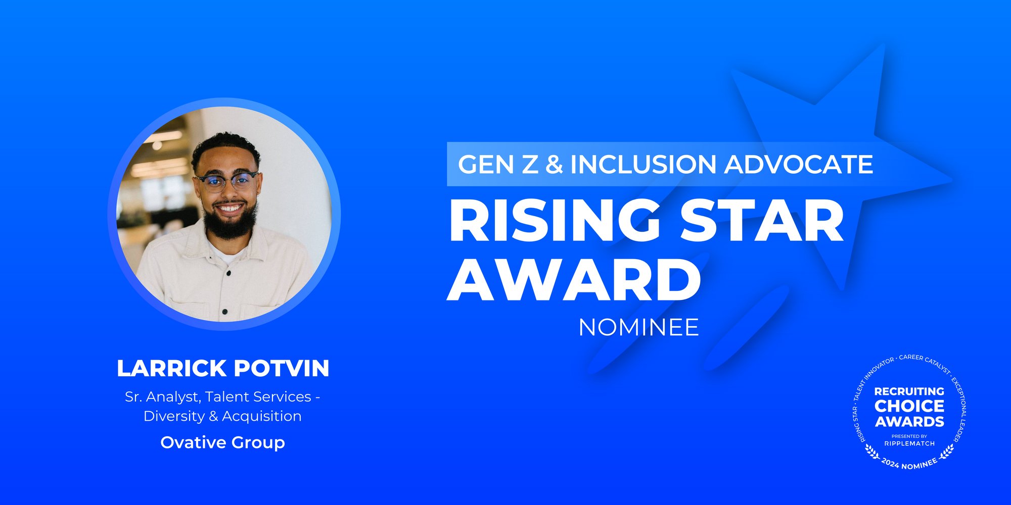 RISING STAR - Gen Z & Inclusion Advocate - Larrick Potvin-1