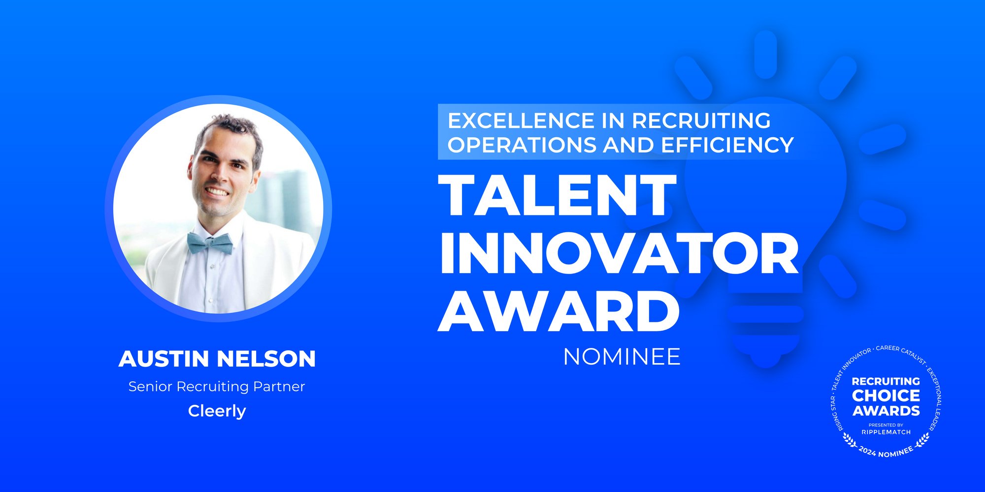 TALENT INNOVATOR - Excellence in Recruiting Operations and Efficiency - Austin Nelson-1