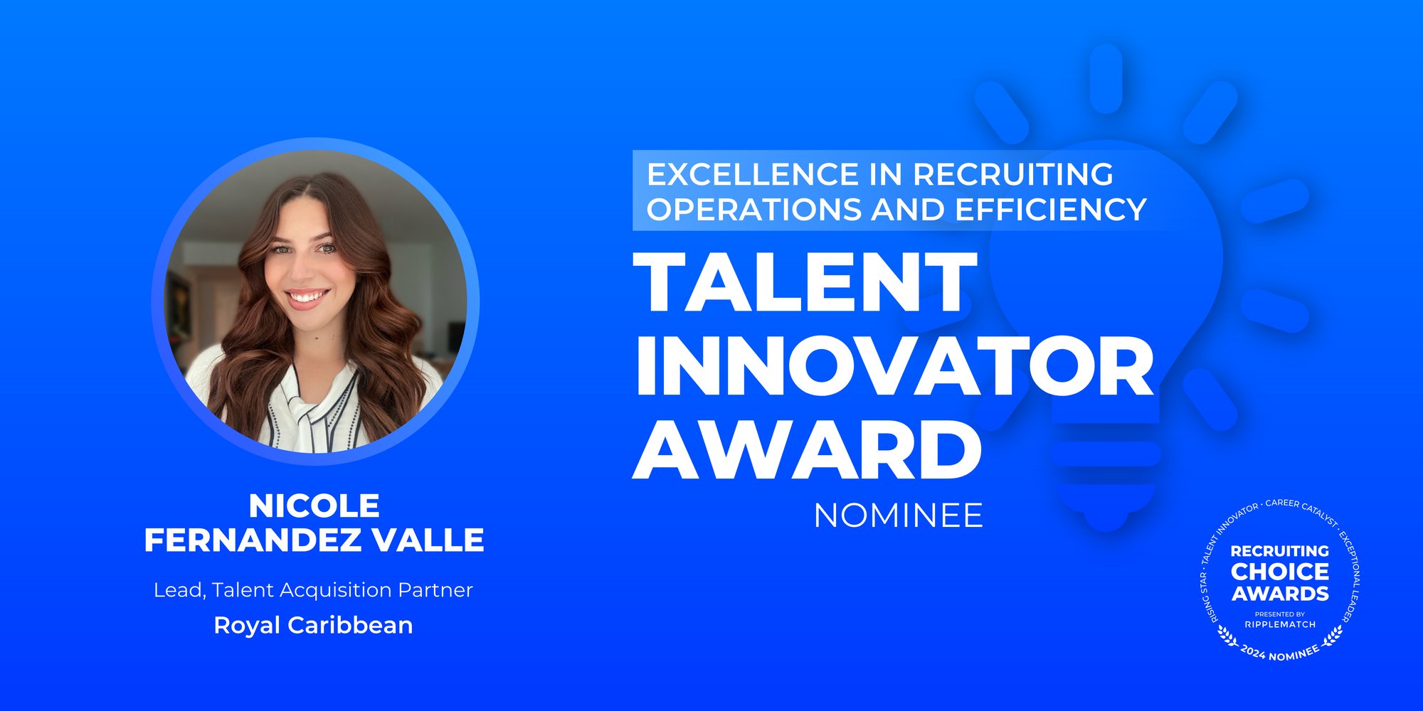 TALENT INNOVATOR - Excellence in Recruiting Operations and Efficiency - Nicole Fernandez Valle-1