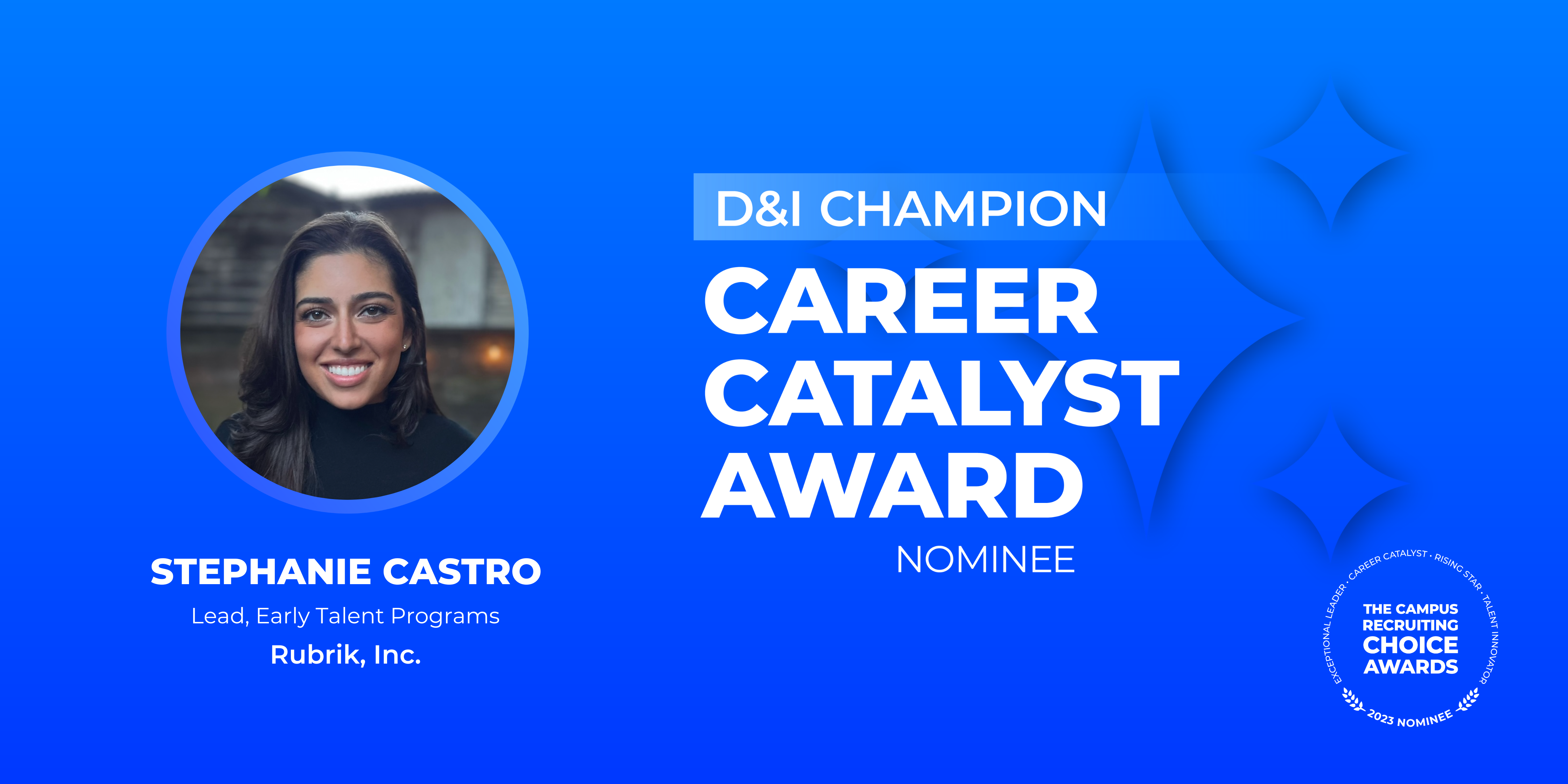 CAREER CATALYST - D&I Champion - Stephanie Castro