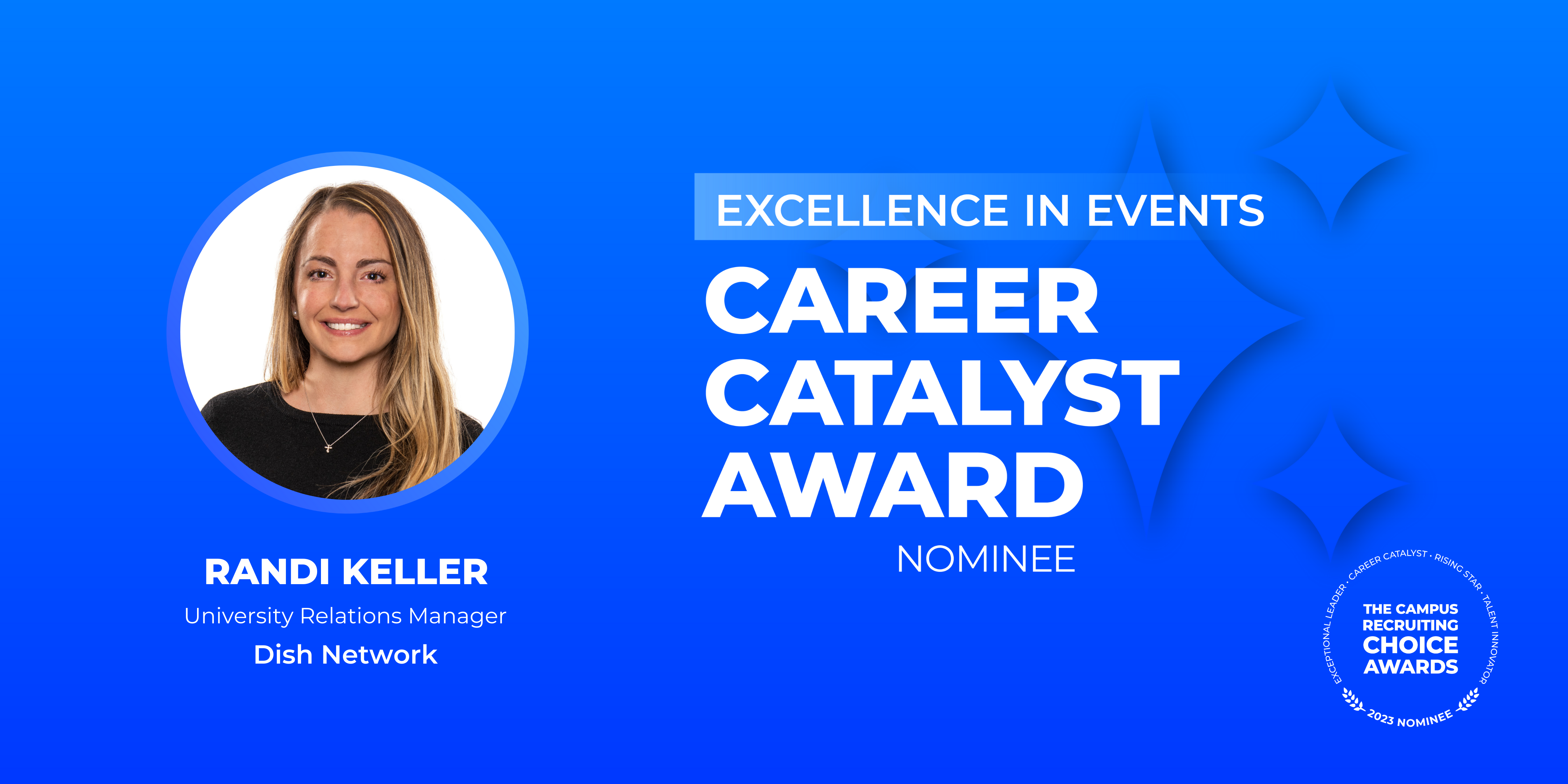 CAREER CATALYST - Excellence In Events - Randi Keller