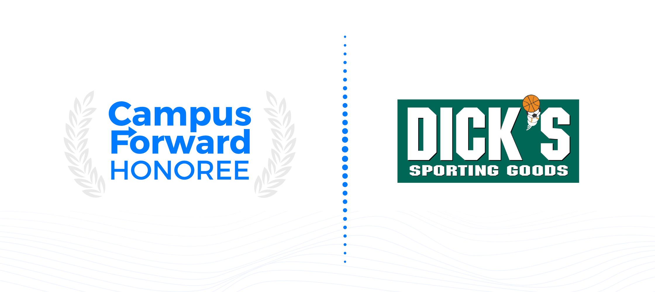Campus Forward Honoree - Dick's Sporting Goods