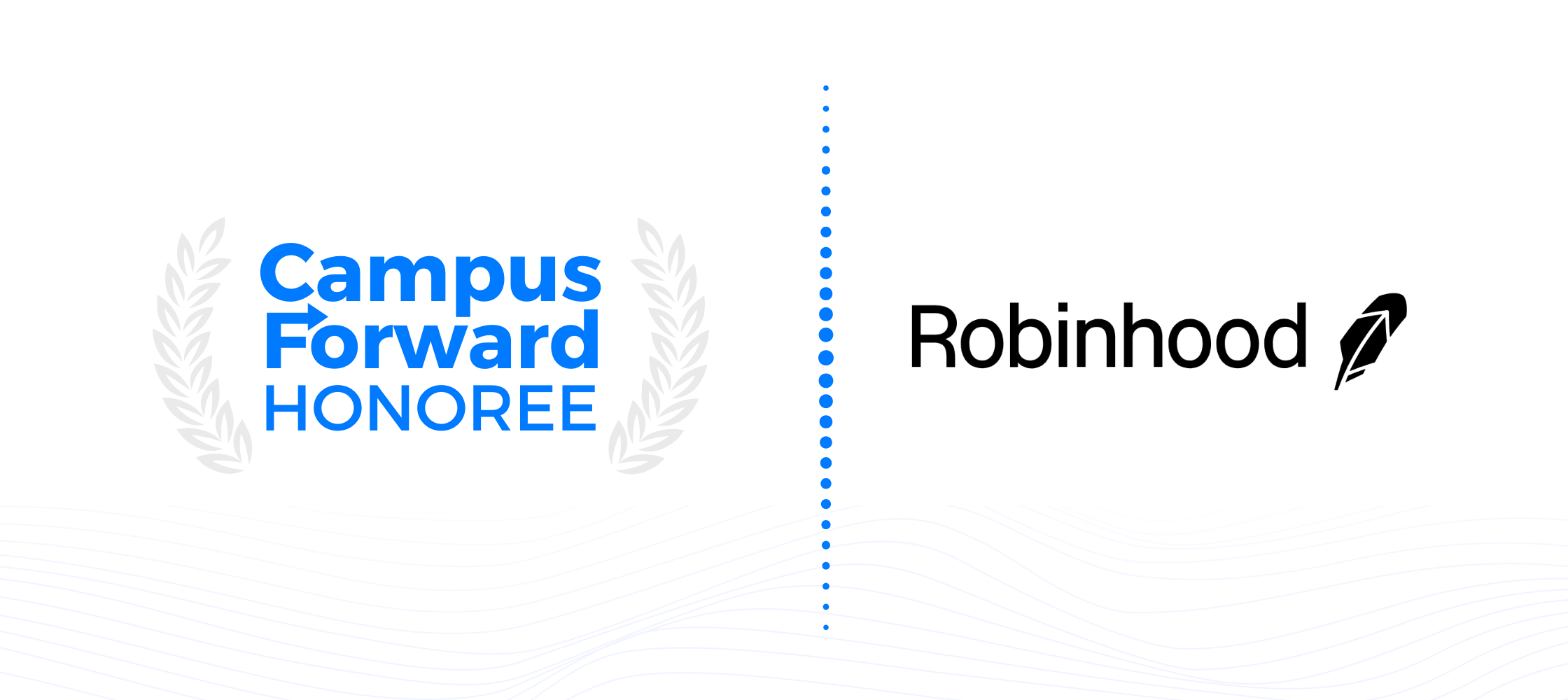 Campus Forward Honoree - Robinhood