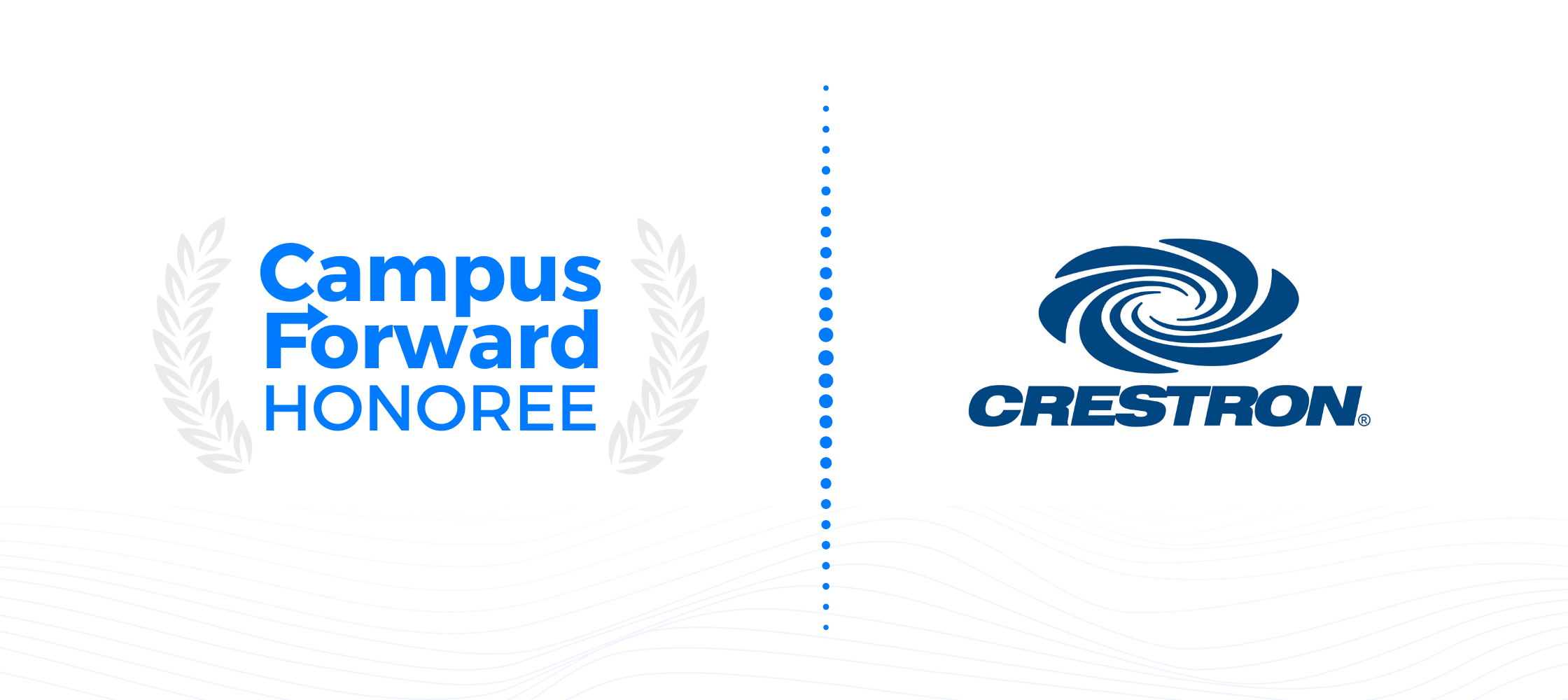 Campus Forward Honoree - Crestron