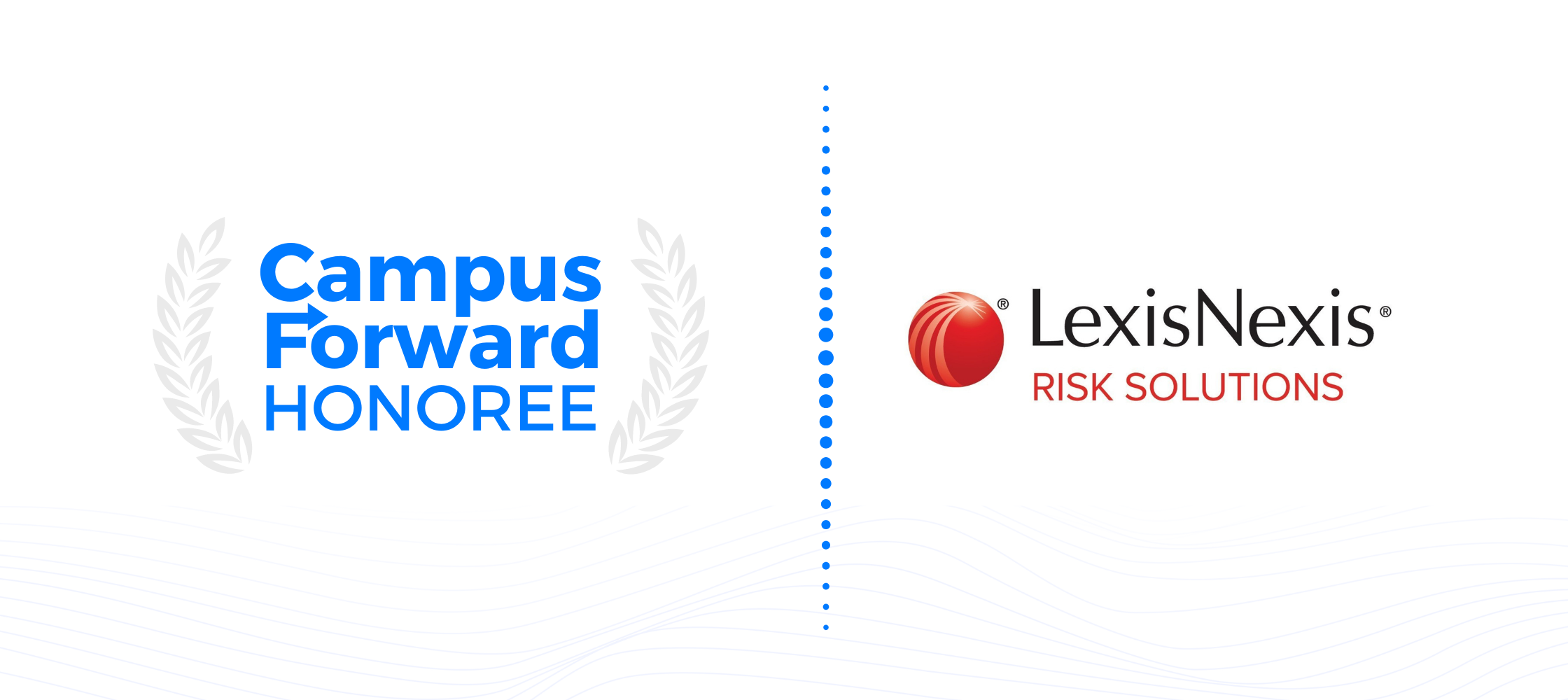 Campus Forward Honoree - LexisNexis Risk Solutions Group