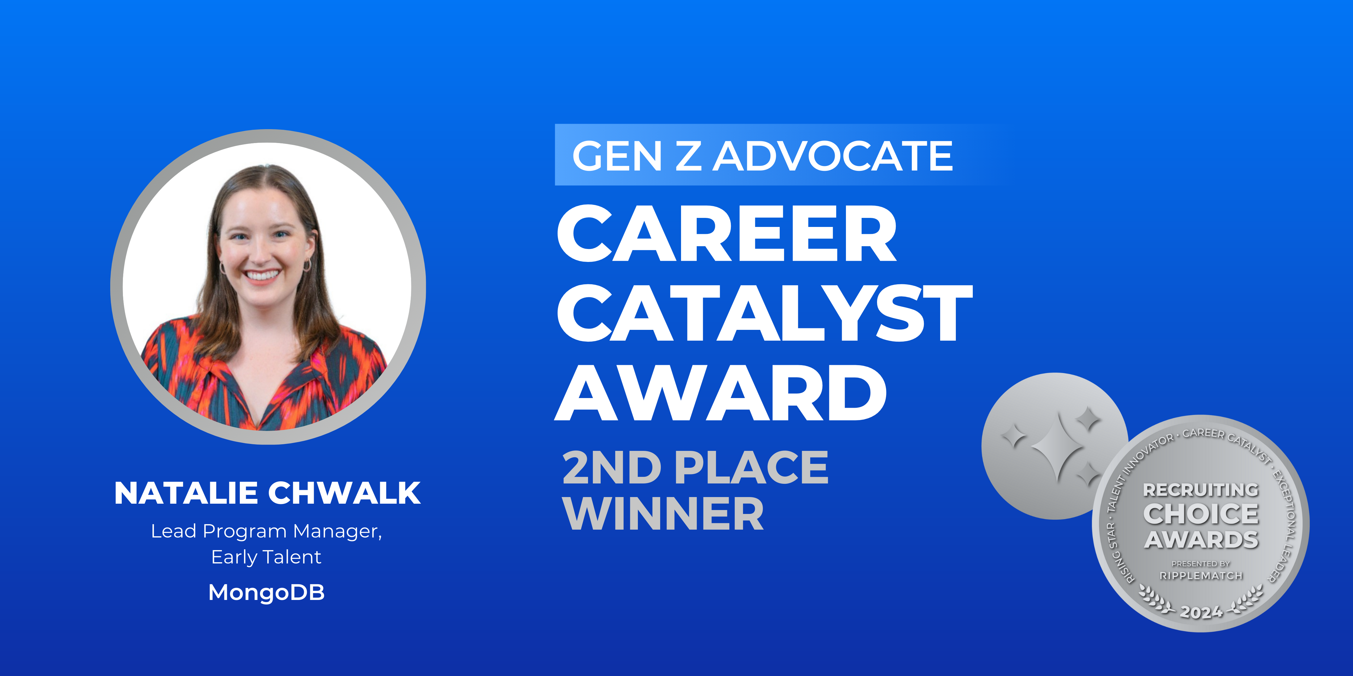 Career Catalyst Award, Gen Z Advocate - 2nd Place Winner - Natalie Chwalk-1