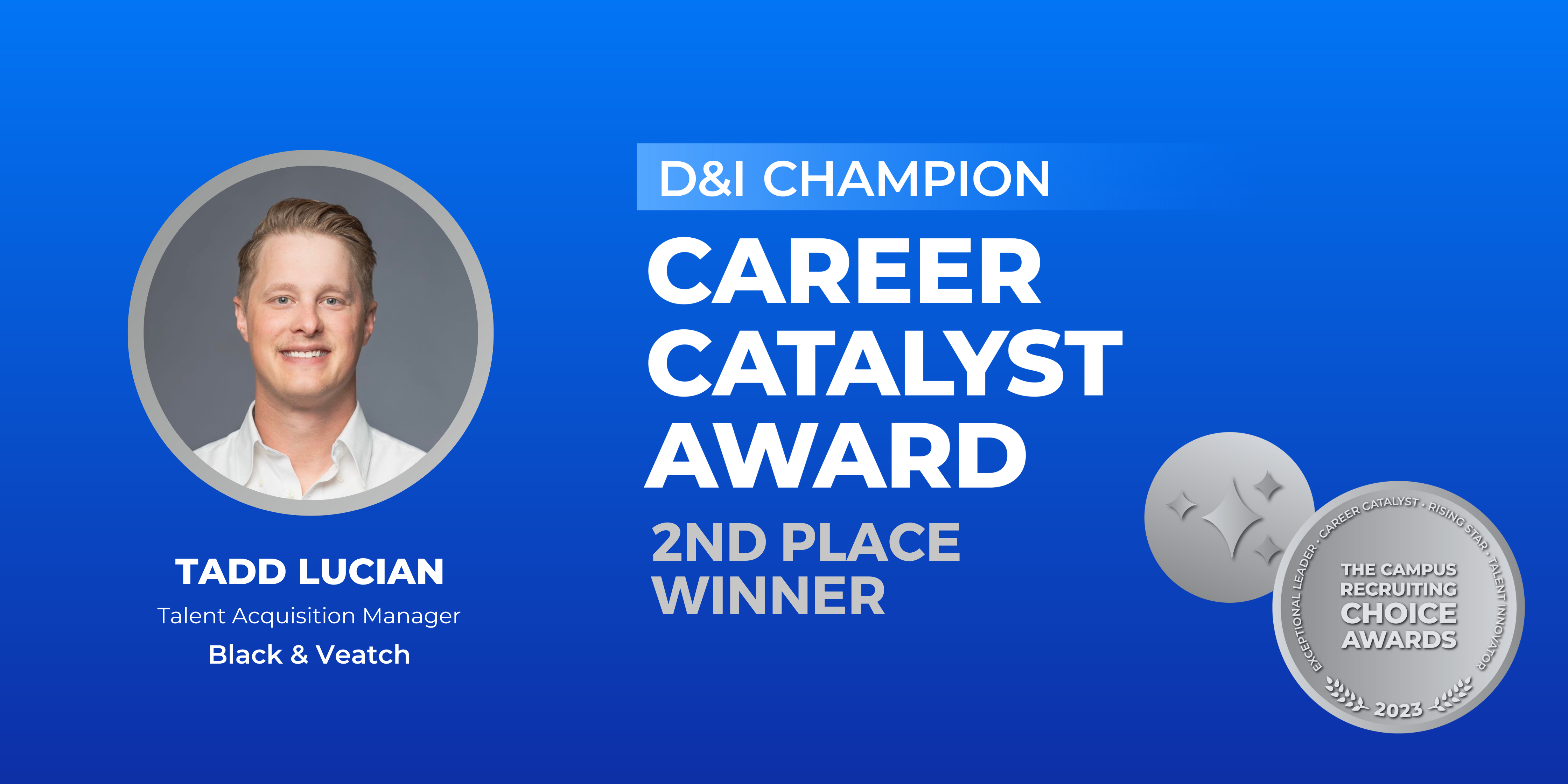 DAREER CATALYST - D&I Champion - 2nd Place Winner - Tadd Lucian