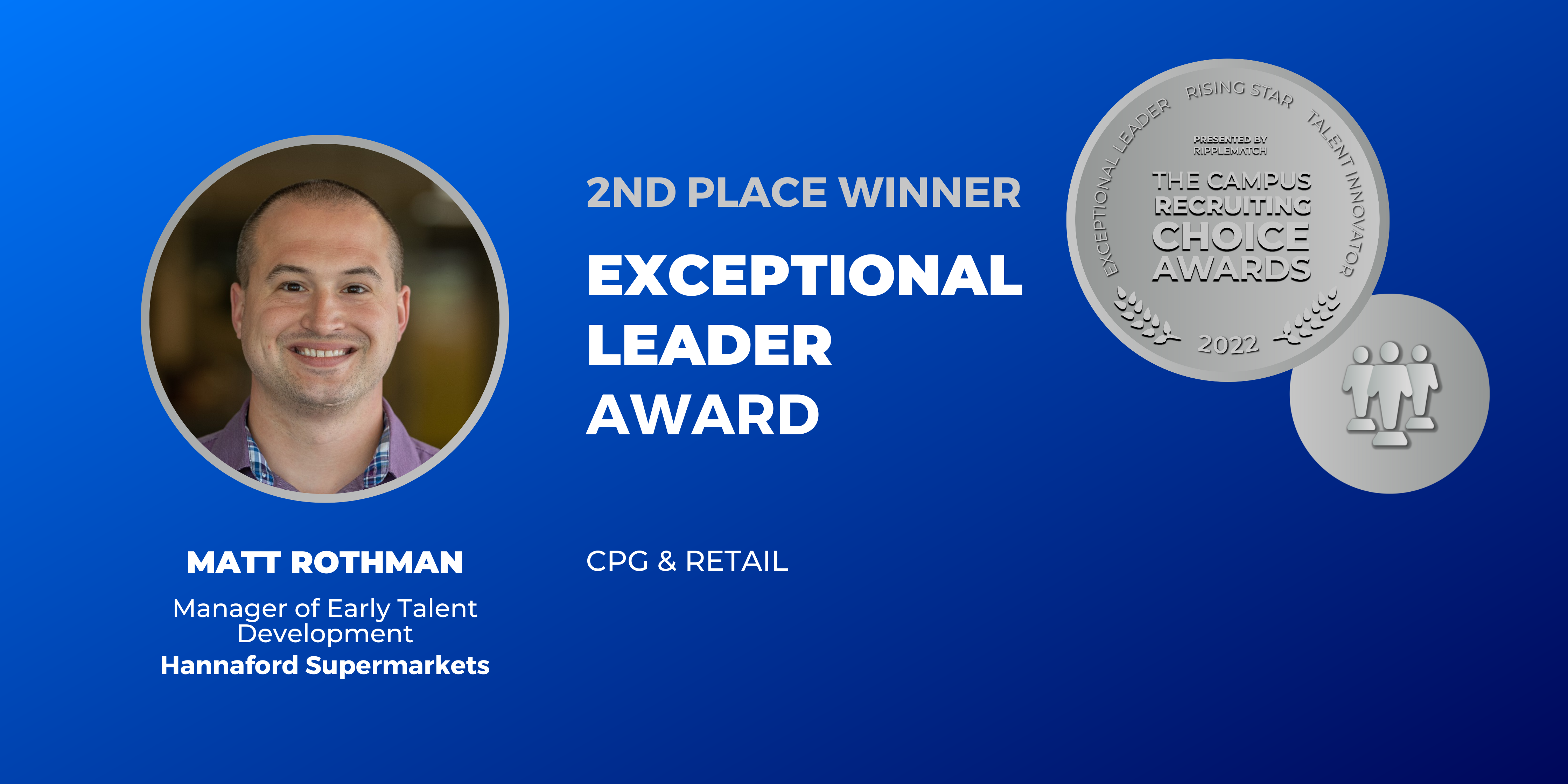 EXCEPTIONAL LEADER - 2nd place - CPG & Retail - Matt Rothman