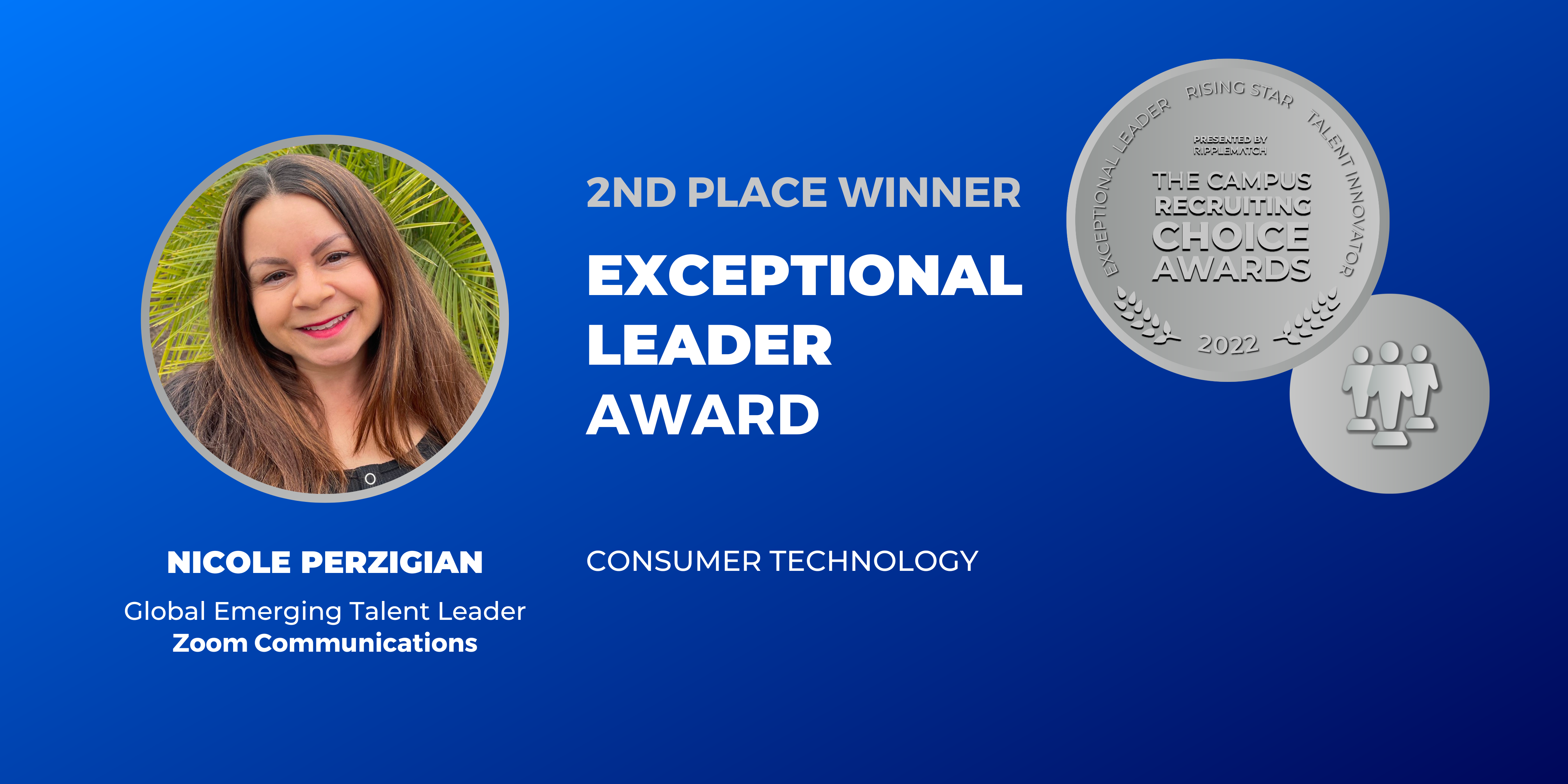 EXCEPTIONAL LEADER - 2nd place - Consumer Technology - Nicole Perzigian