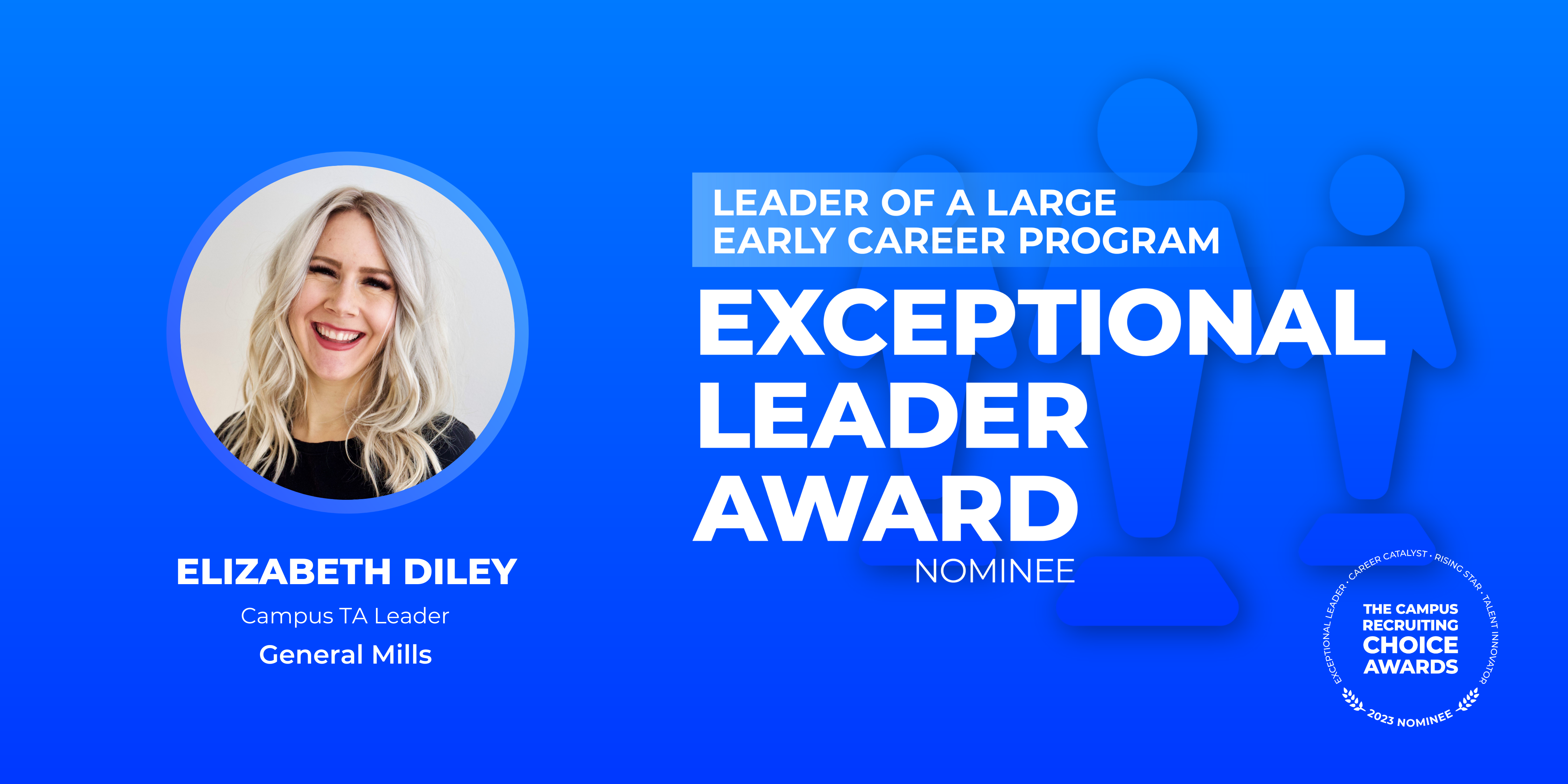 EXCEPTIONAL LEADER - Leader of a Large Early Career Program - Elizabeth Diley