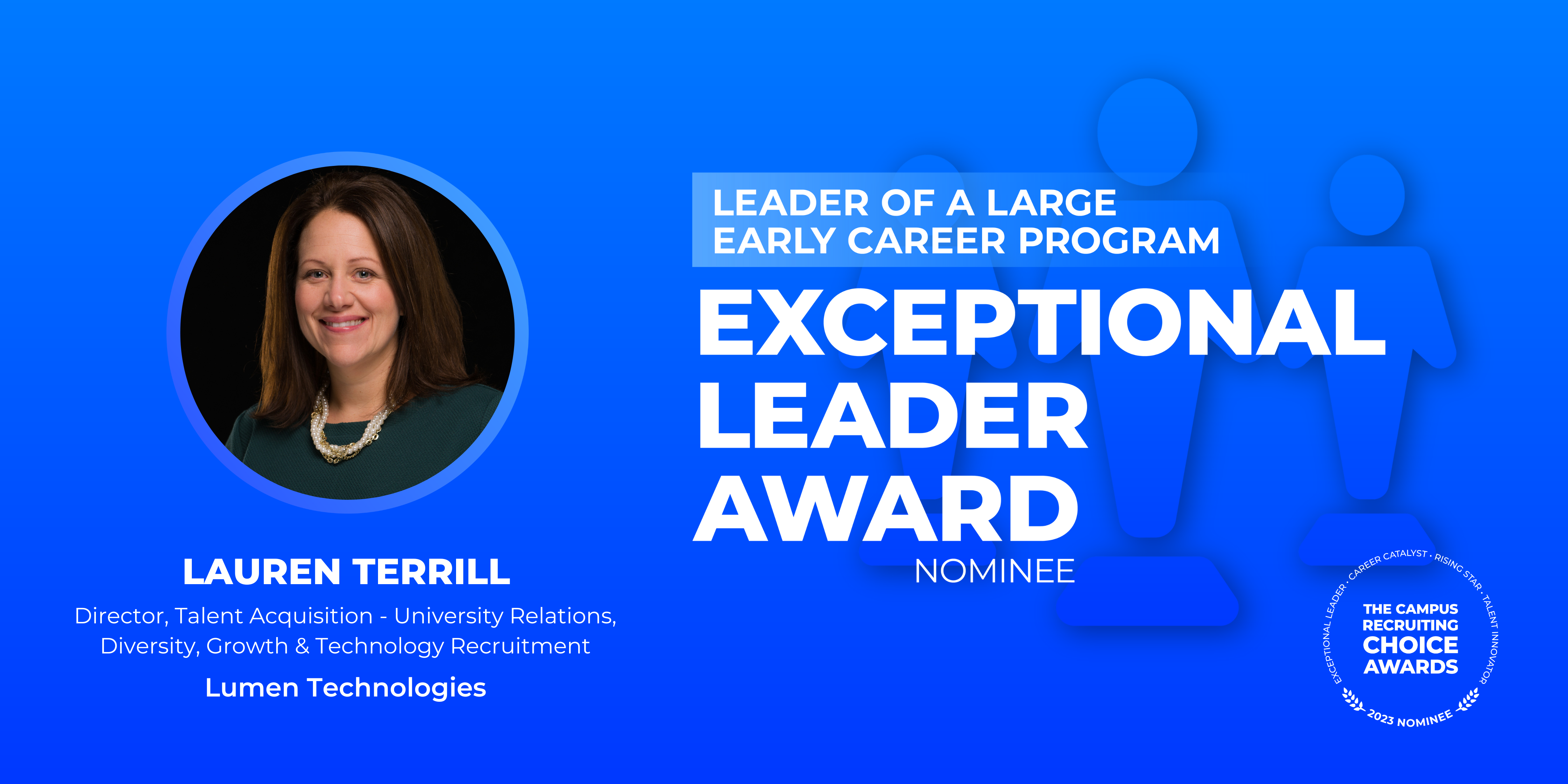 EXCEPTIONAL LEADER - Leader of a Large Early Career Program - Lauren Terrill