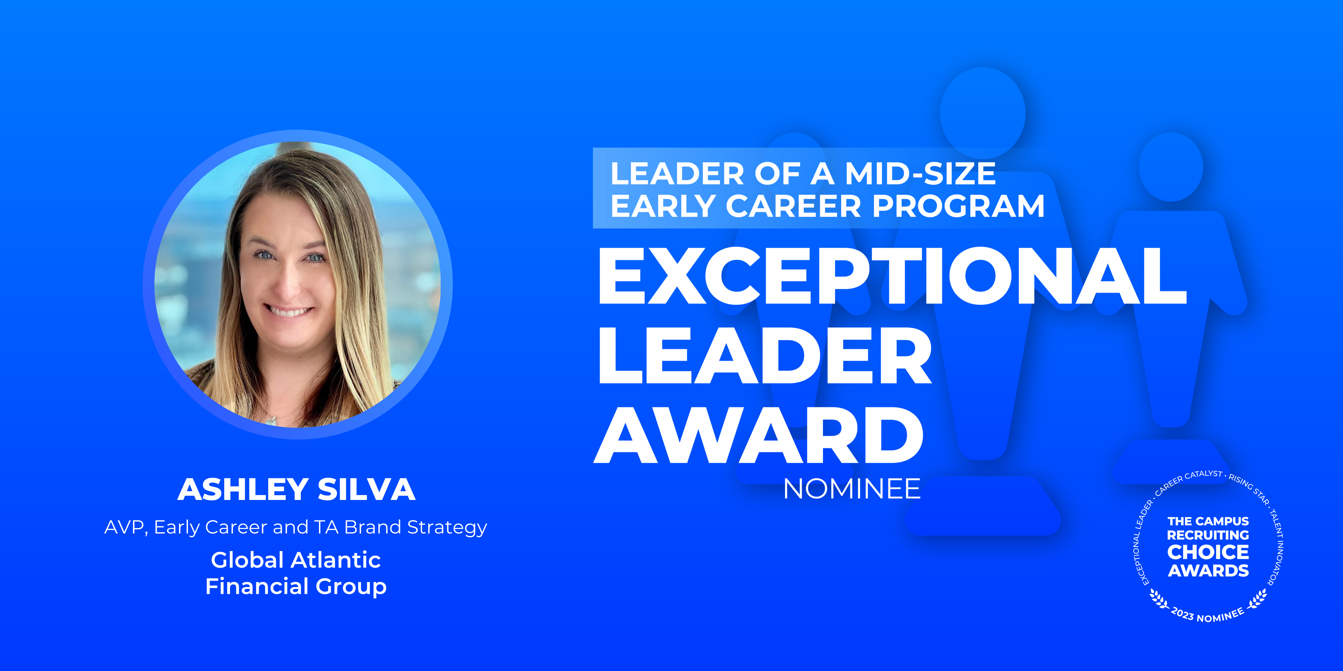 EXCEPTIONAL LEADER - Leader of a Mid-Size Early Career Program - Ashley Silva