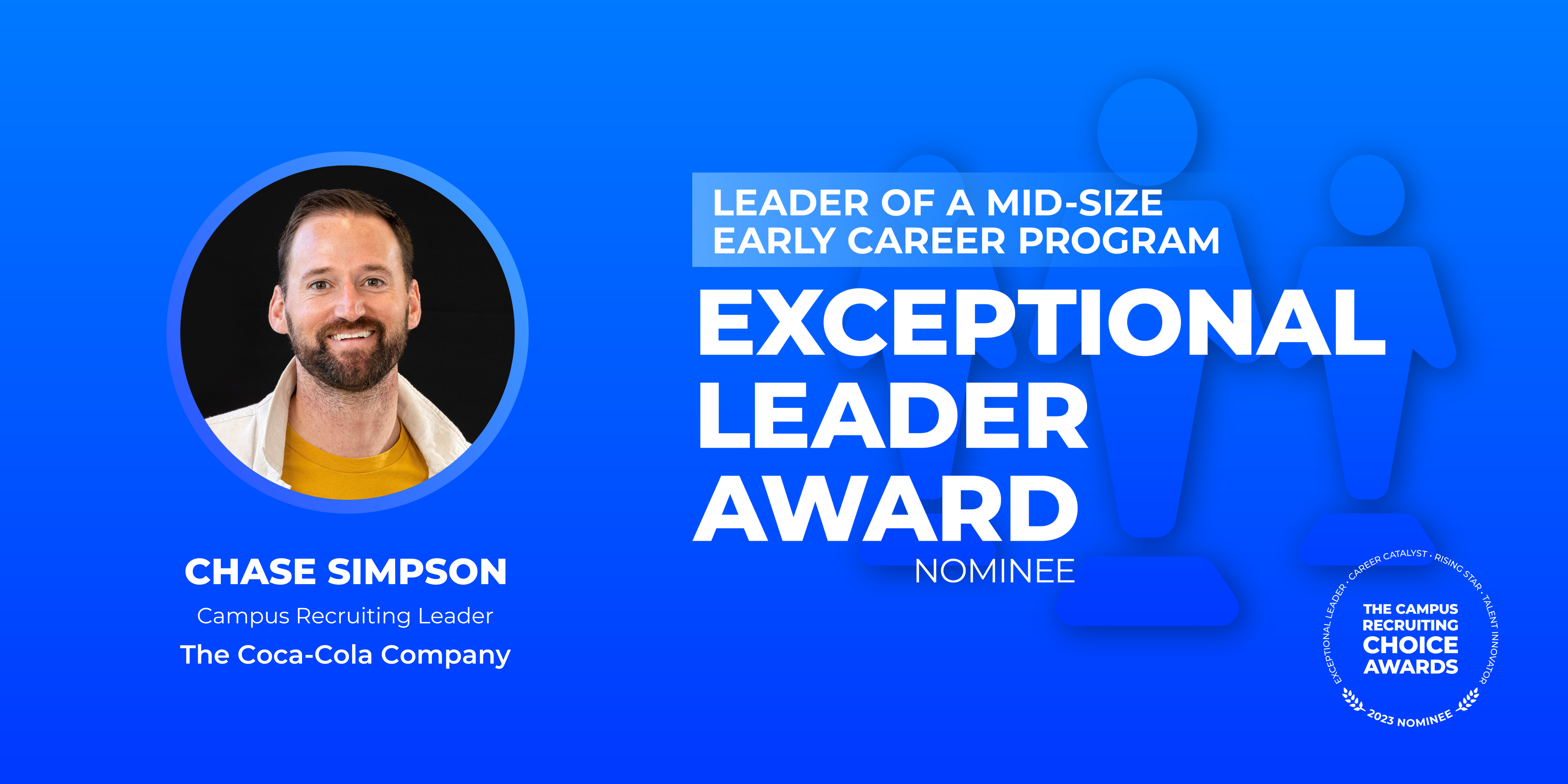 EXCEPTIONAL LEADER - Leader of a Mid-Size Early Career Program - Chase Simpson