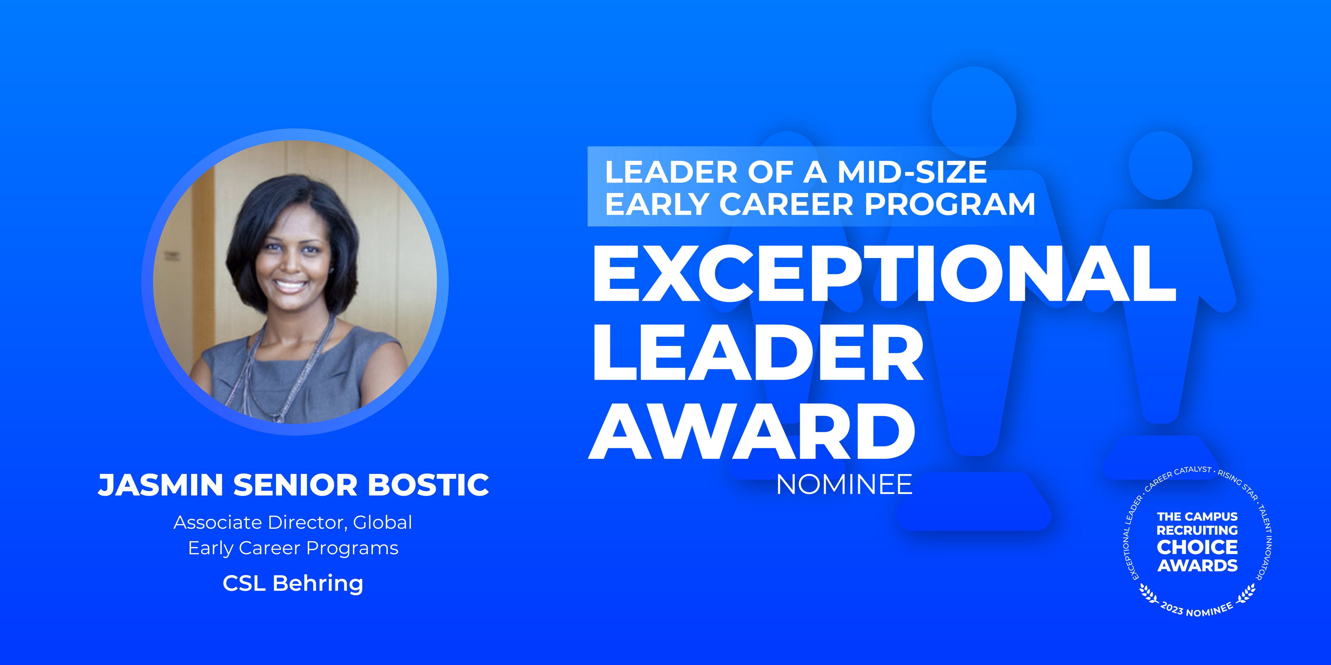 EXCEPTIONAL LEADER - Leader of a Mid-Size Early Career Program - Jasmin Senior Bostic