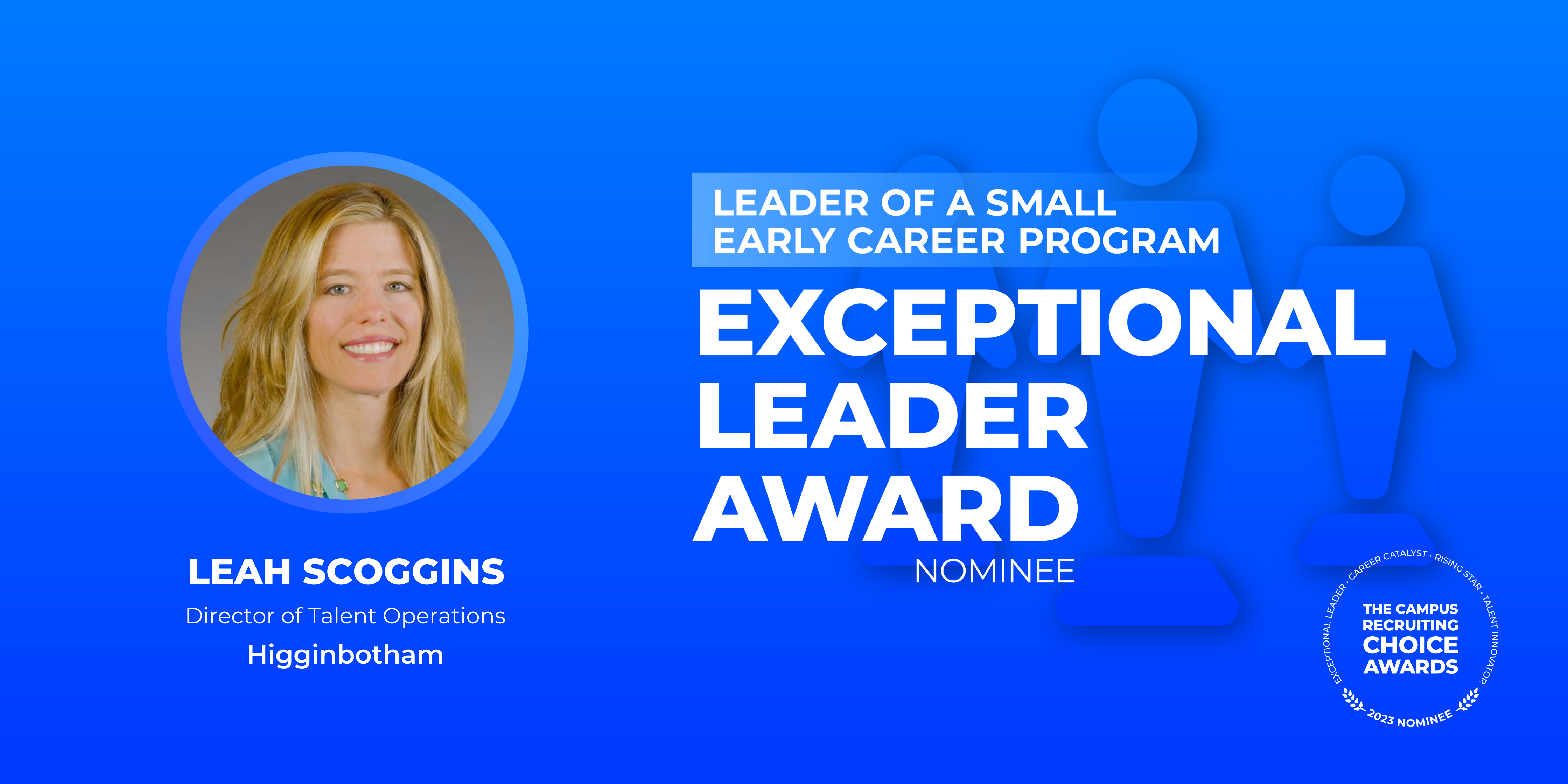 EXCEPTIONAL LEADER - Leader of a Small Early Career Program - Leah Scoggins