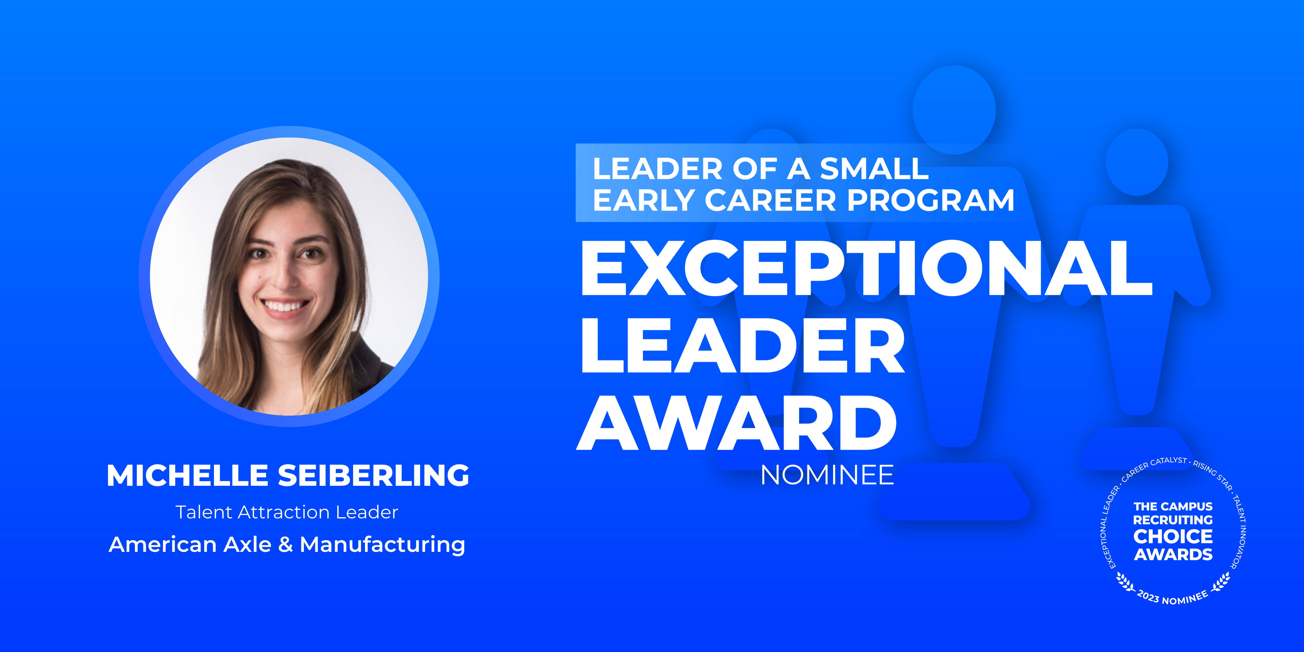 EXCEPTIONAL LEADER - Leader of a Small Early Career Program - Michelle Seiberling