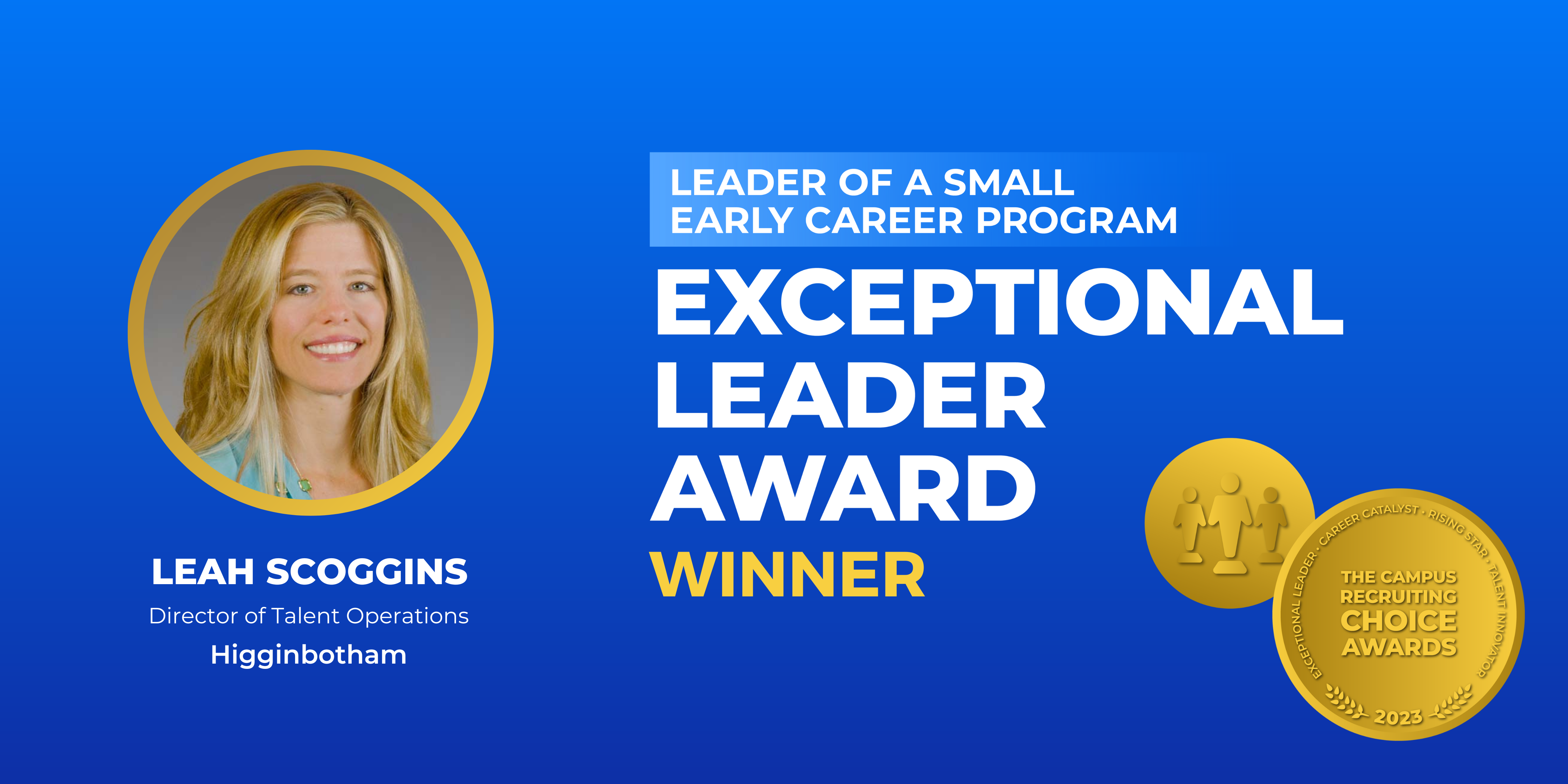 EXCEPTIONAL LEADER - Leader of a Small Early Career Program - Winner - Leah Scoggins