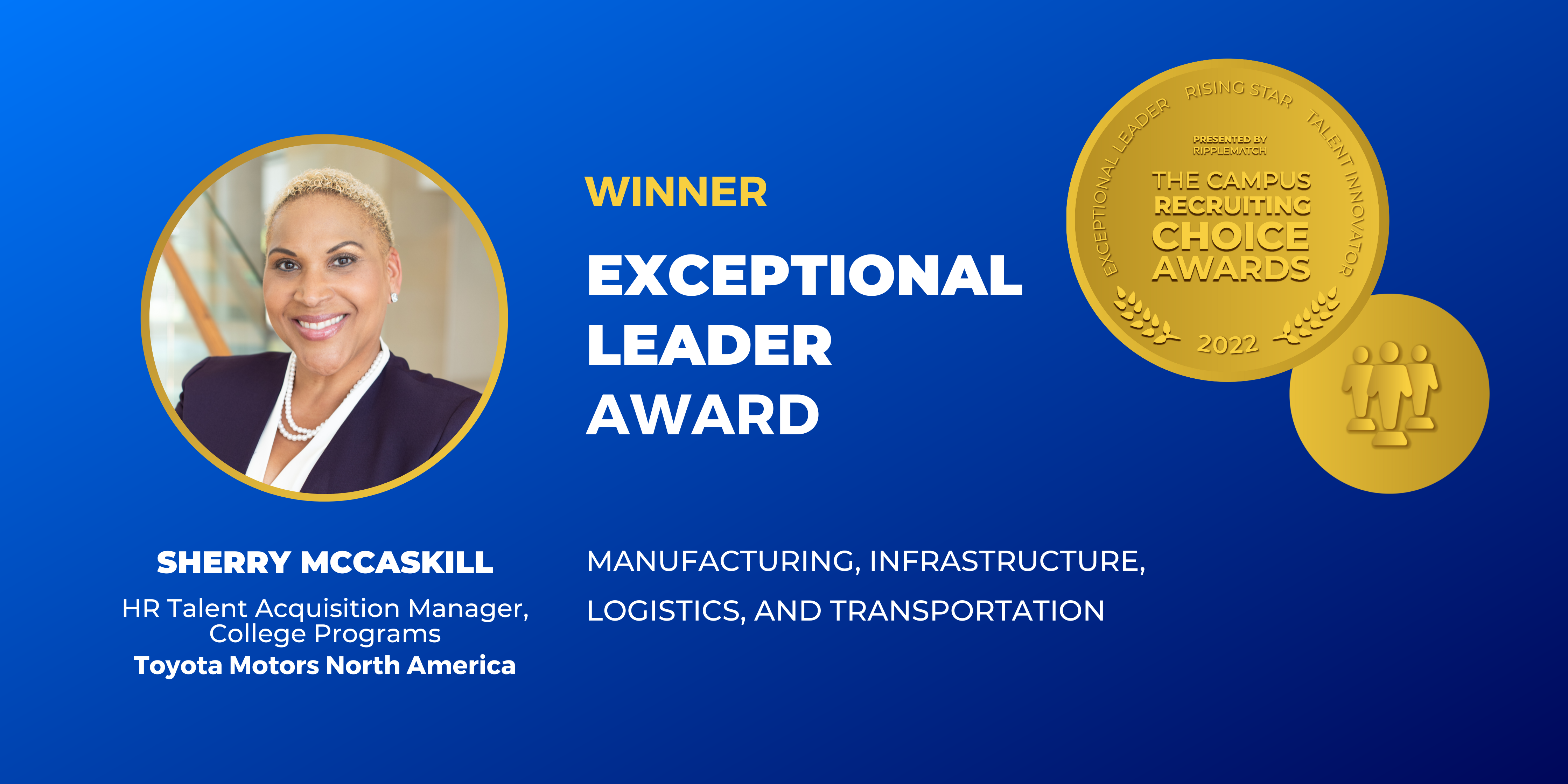 EXCEPTIONAL LEADER - Winner - Manufacturing, Infrastructure, Logistics, and Transportation - Sherry McCaskill