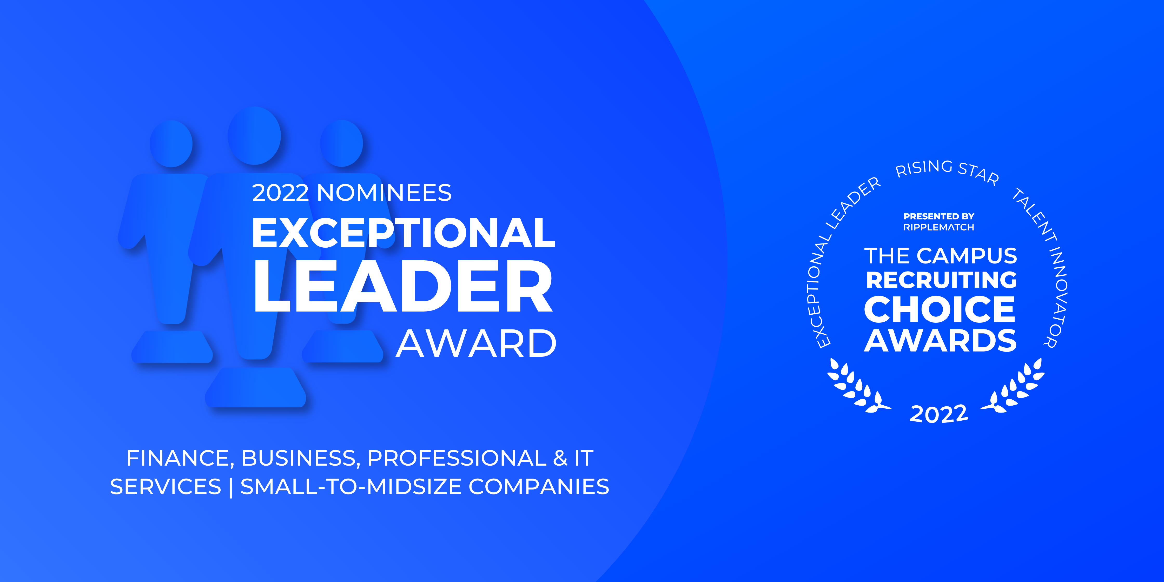 Exceptional Leader Award - Finance, Business, Professional & IT Services | Small-to-midsize Companies