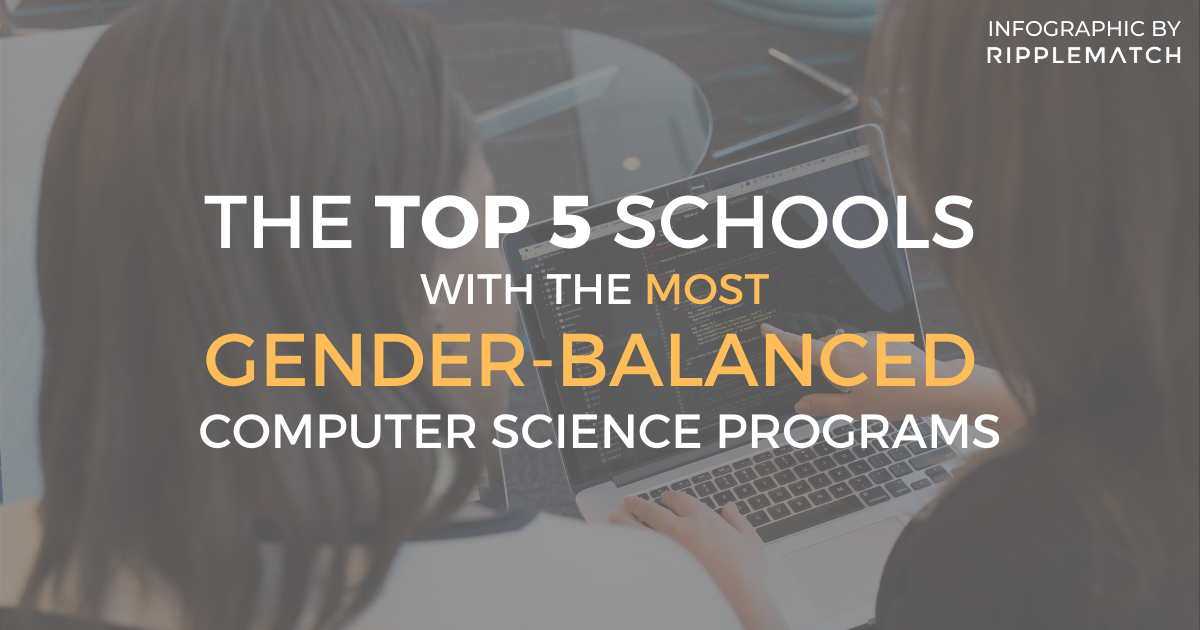 Top 5 Schools with the Most Gender-Balanced CS Programs