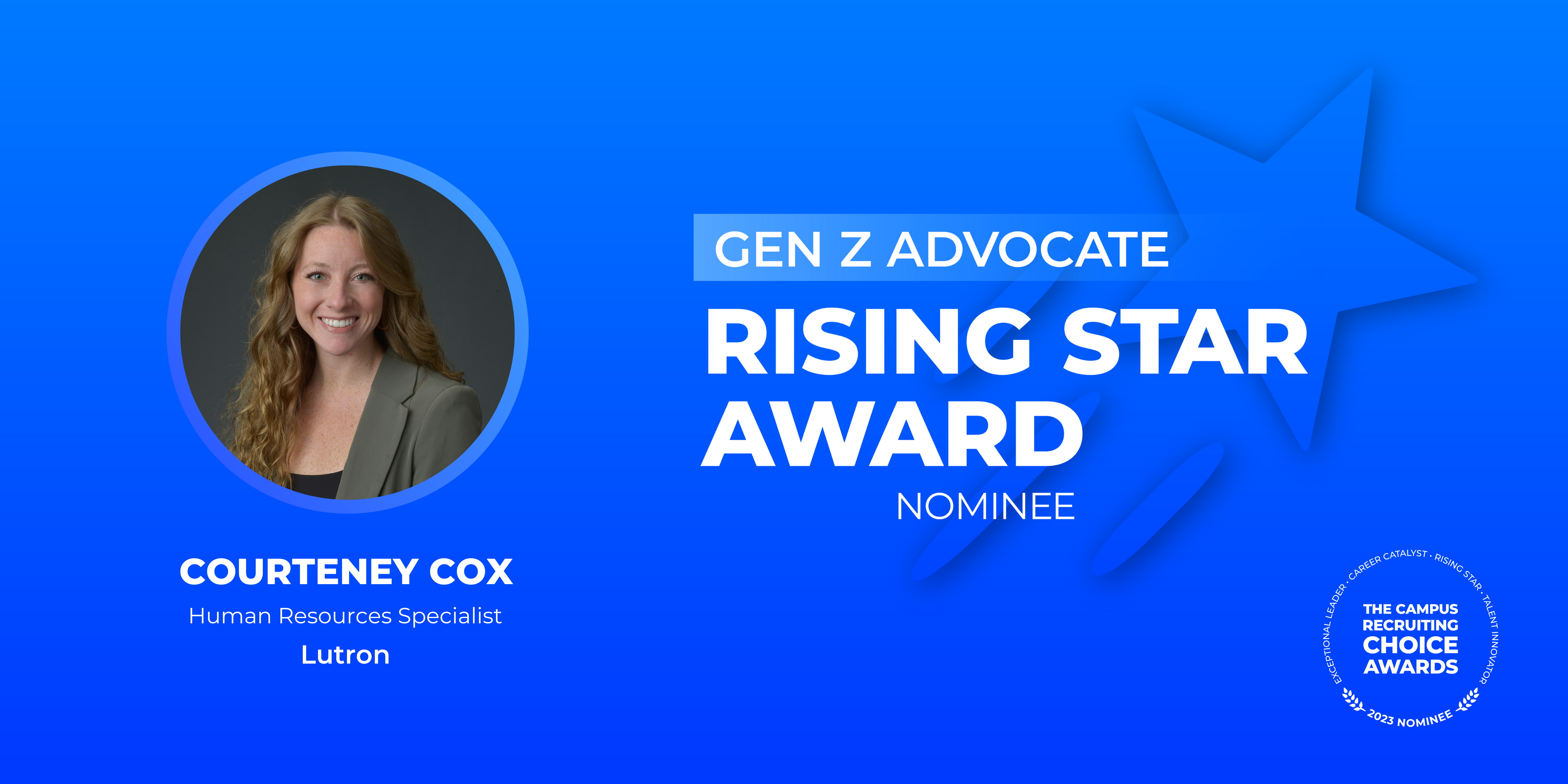 RISING STAR - Gen Z Advocate - Courteney Cox