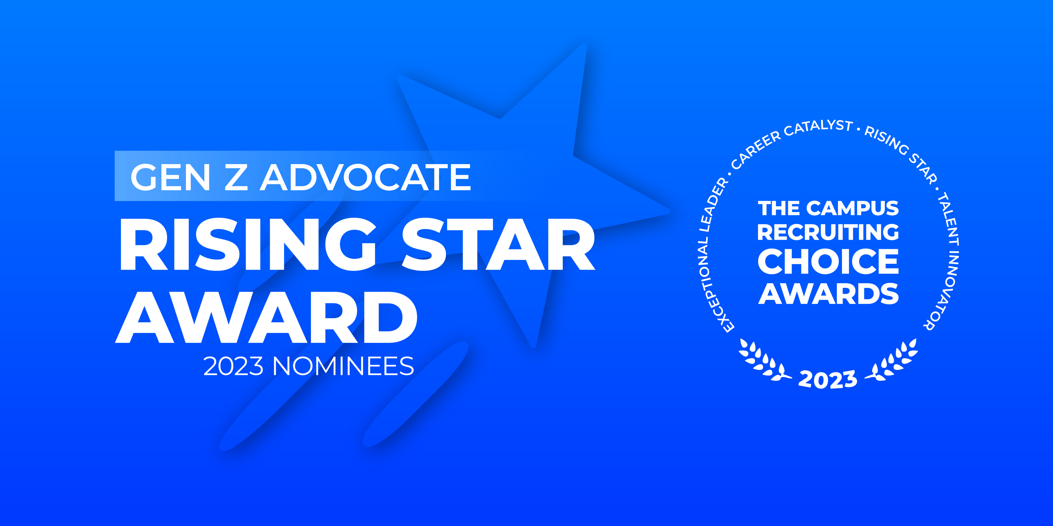 Rising Star Award - Gen Z Advocate - 2023 Nominees