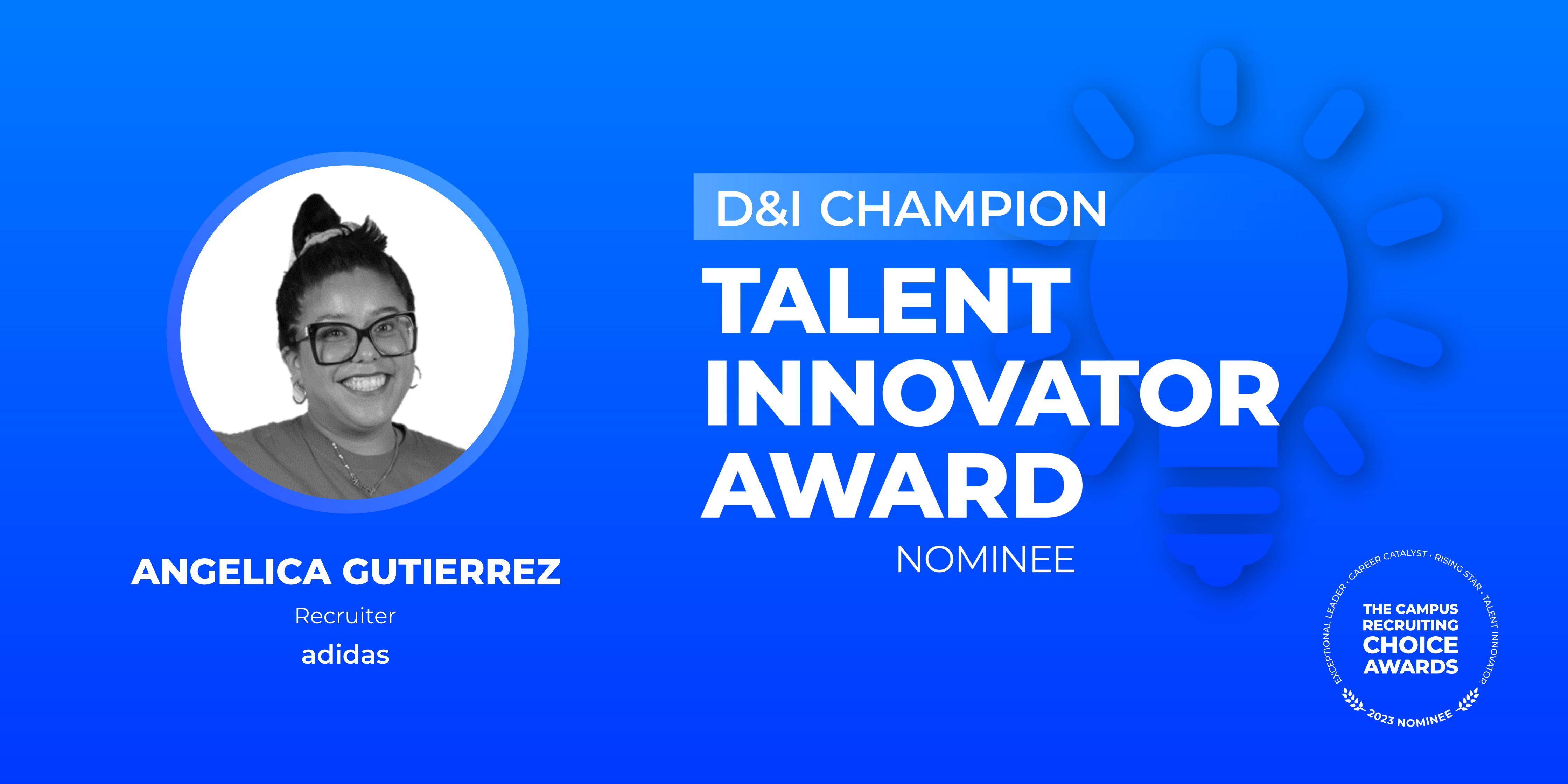 TALENT INNOVATOR - D&I Champion - Angelica Gutierrez