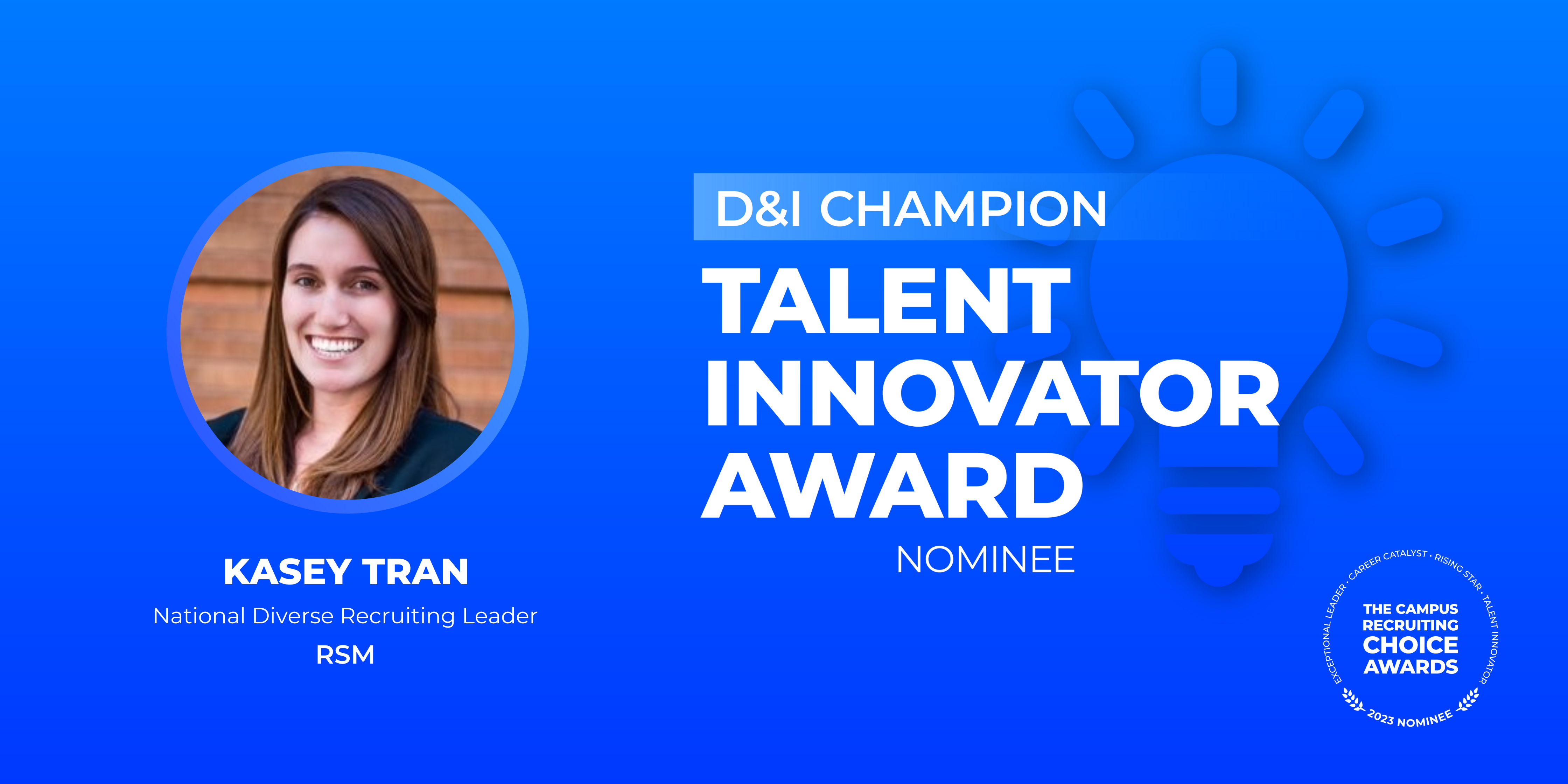 TALENT INNOVATOR - D&I Champion - Kasey Tran