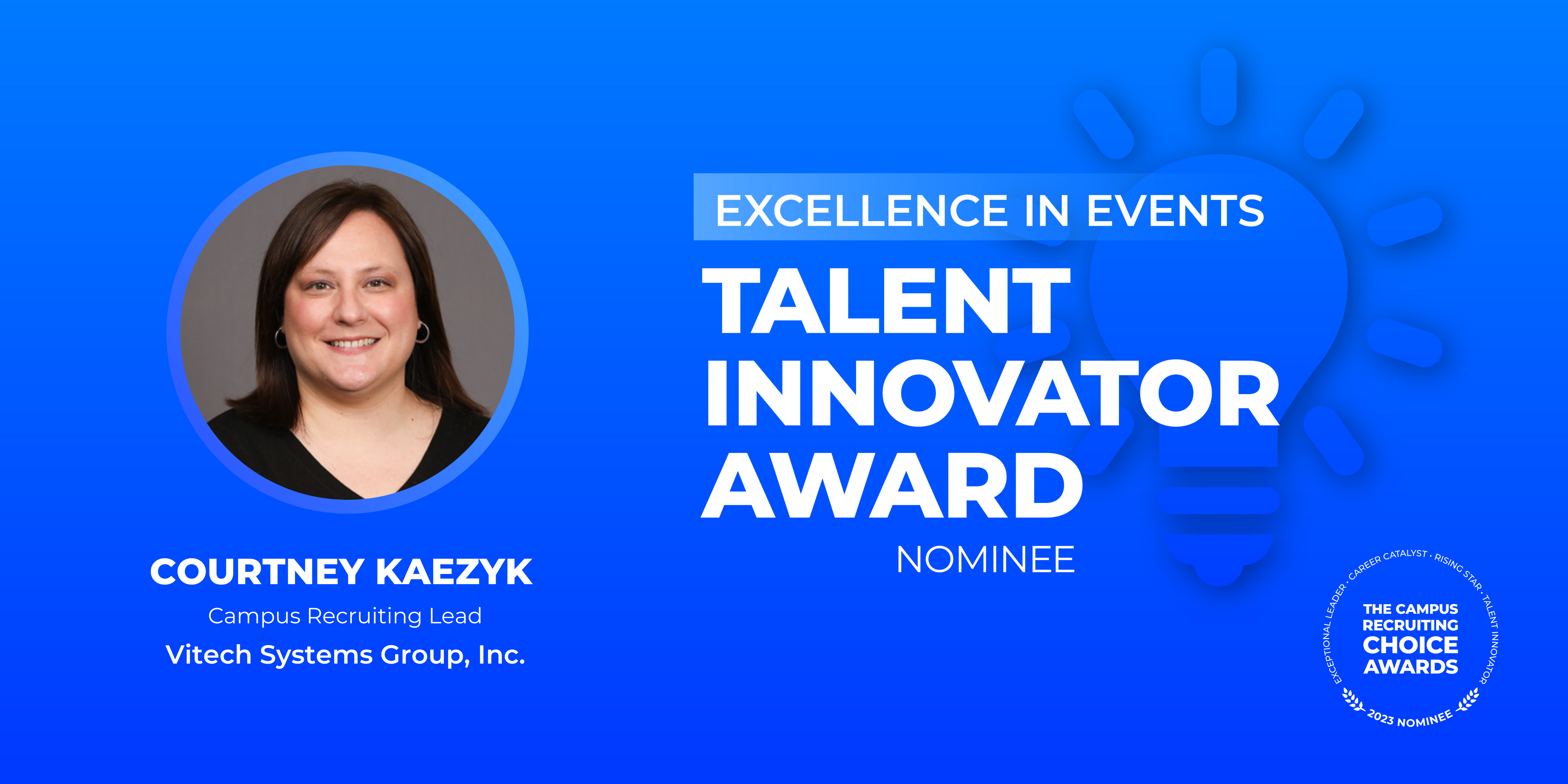 TALENT INNOVATOR - Excellence In Events - Courtney Kaezyk