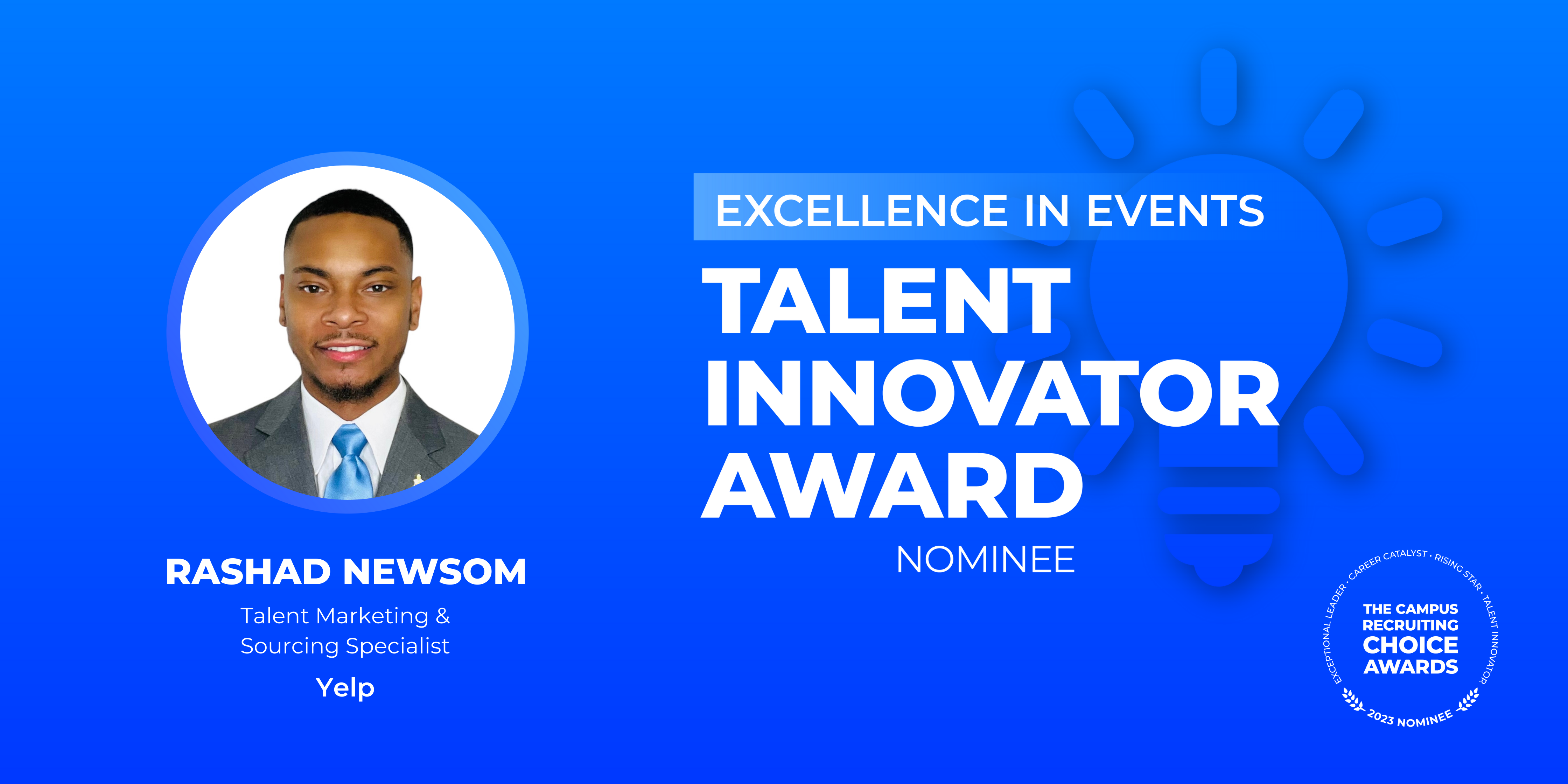 TALENT INNOVATOR - Excellence In Events - Rashad Newsom