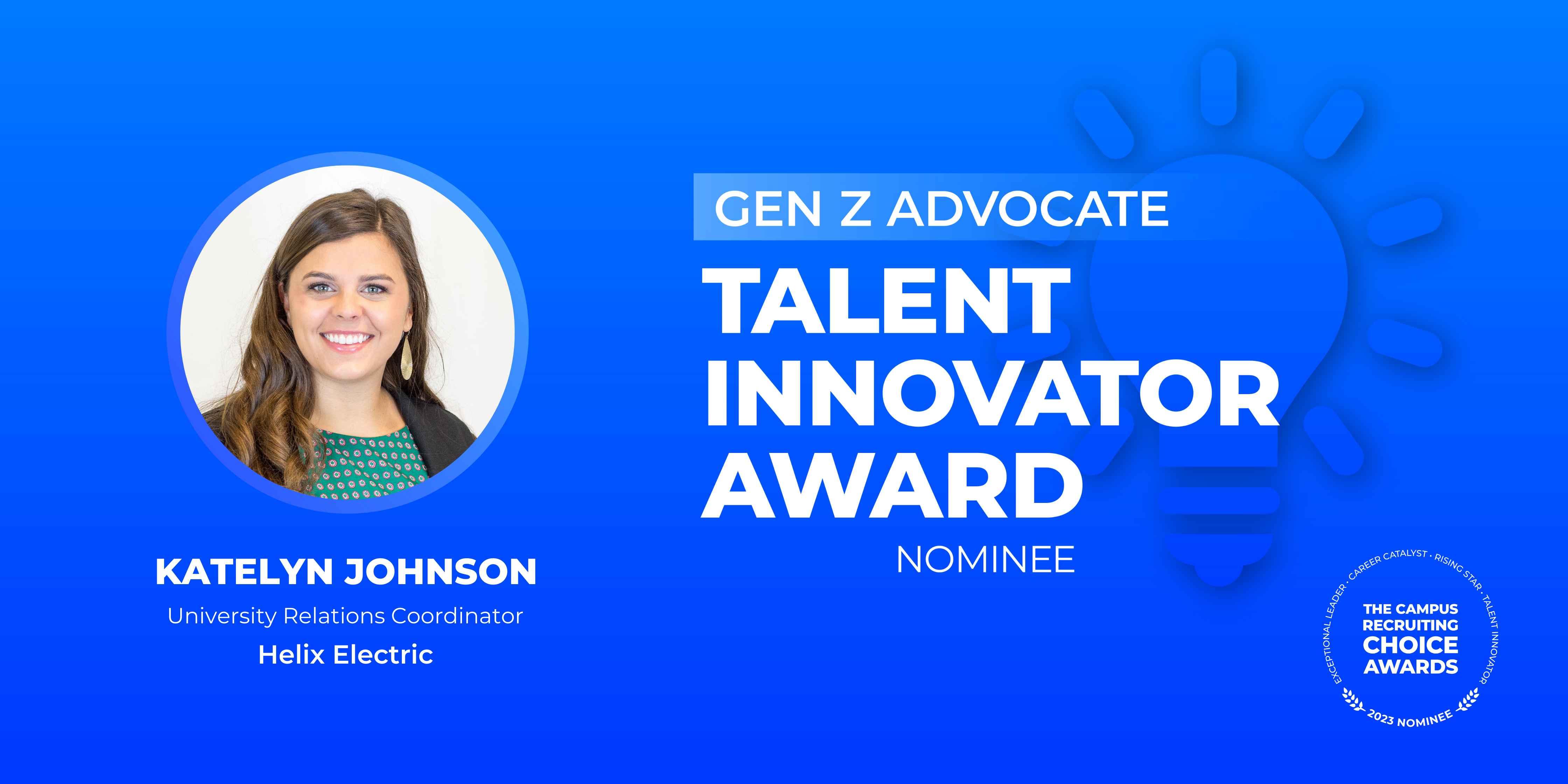 TALENT INNOVATOR - Gen Z Advocate - Katelyn Johnson