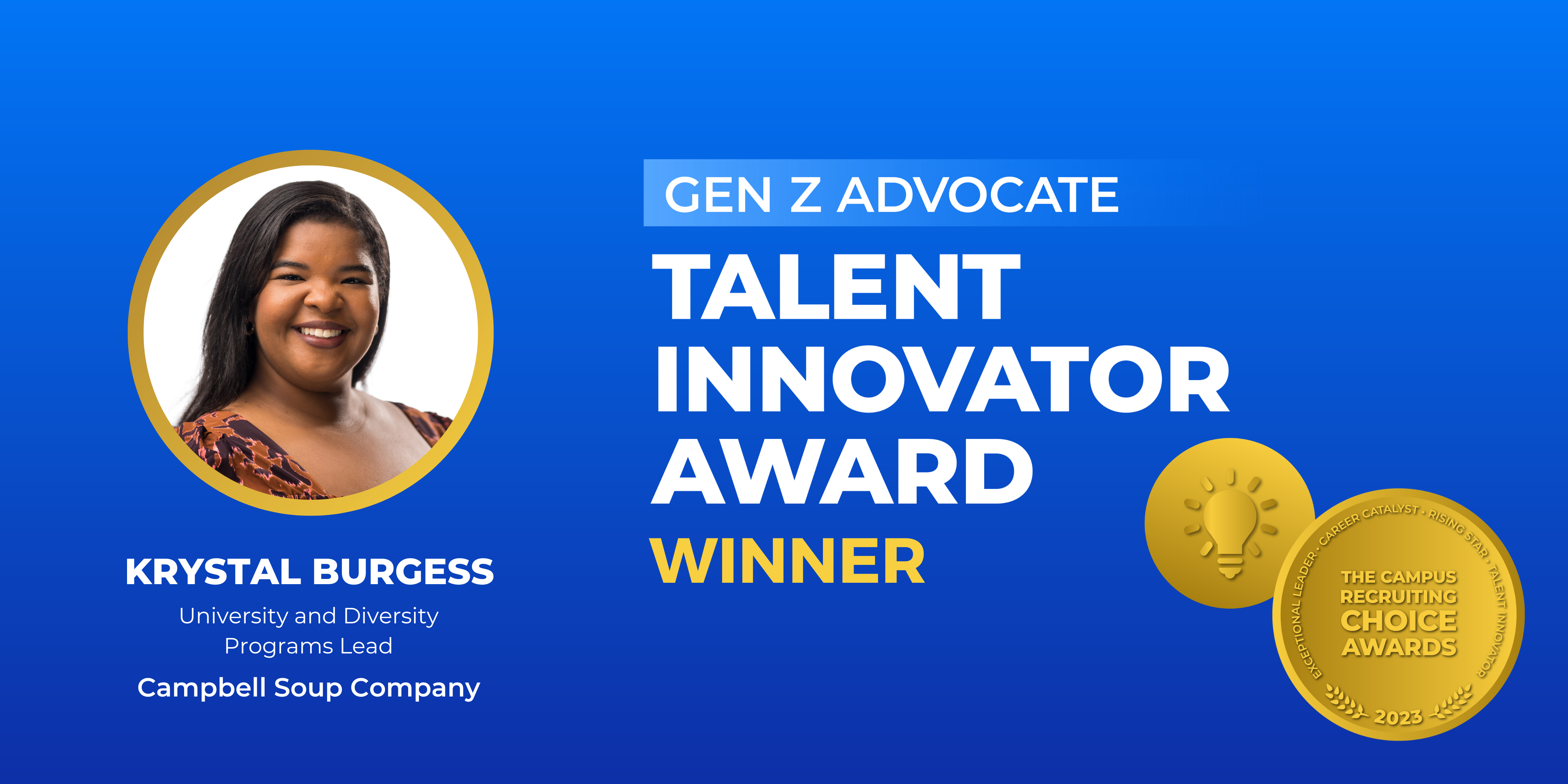 TALENT INNOVATOR - Gen Z Advocate - Winner - Krystal Burgess