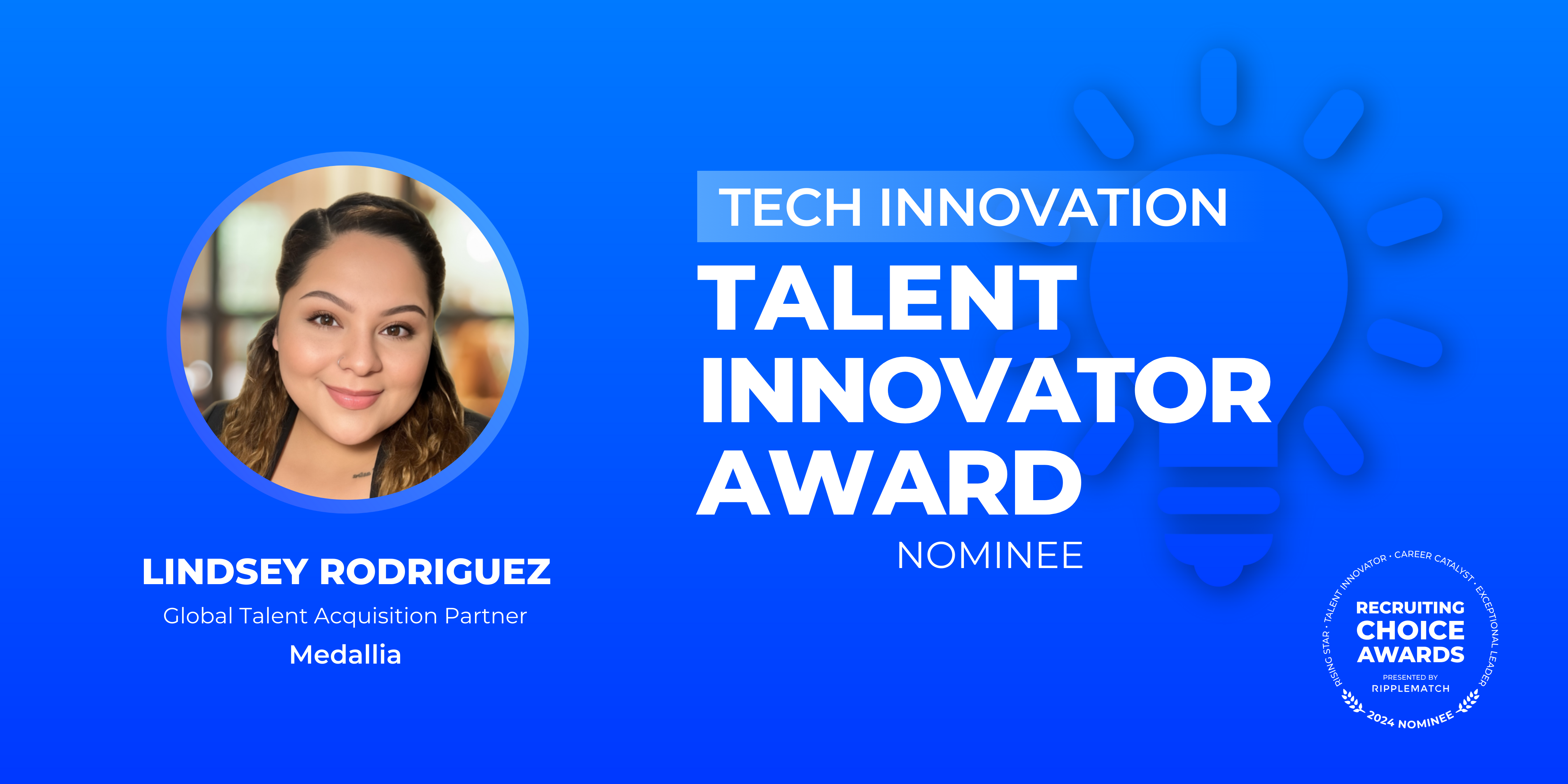 Lindsey Rodriguez - Nominee for Talent Innovator Award