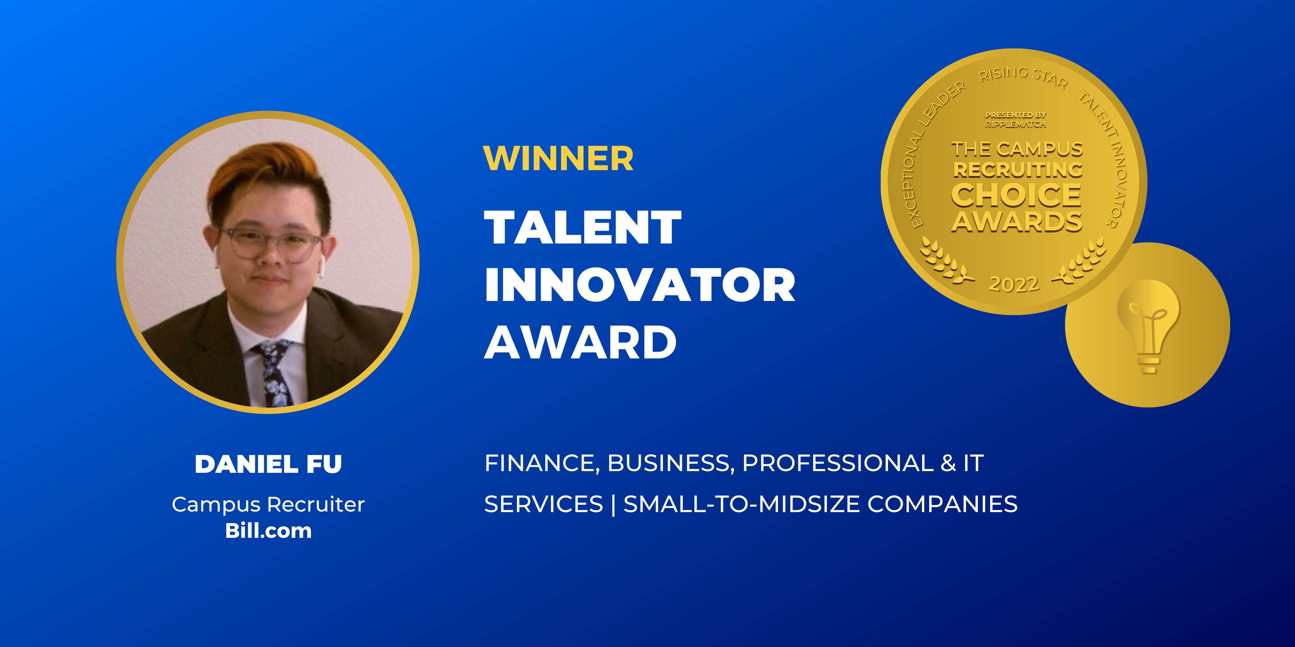 TALENT INNOVATOR - Winner - Finance, Business, Professional & IT Services _ Small-to-Midsize Companies - Daniel Fu