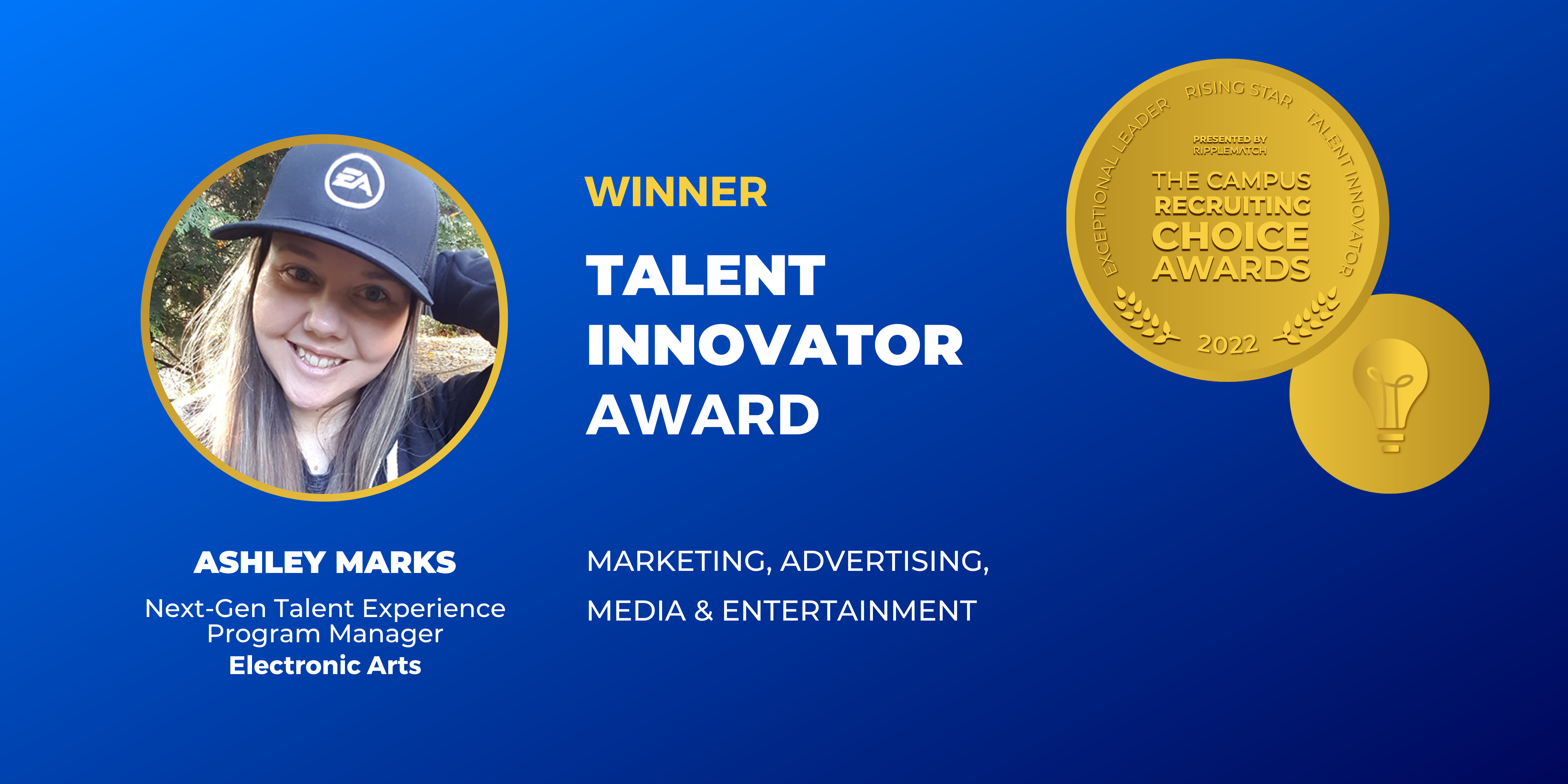TALENT INNOVATOR - Winner - Marketing, Advertising, Media & Entertainment - Ashley Marks