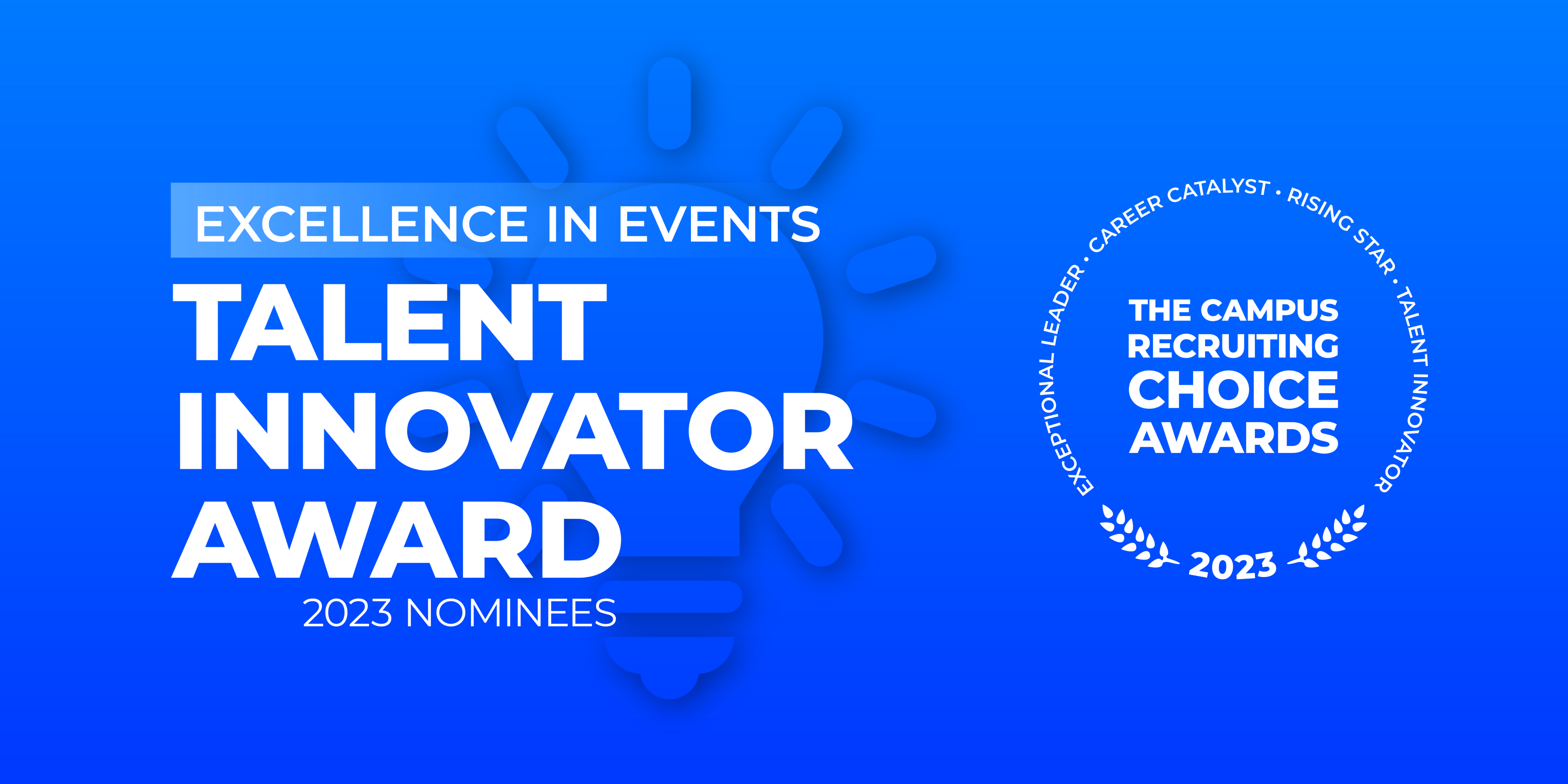 Talent Innovator Award - Excellence in Events - 2023 Nominees