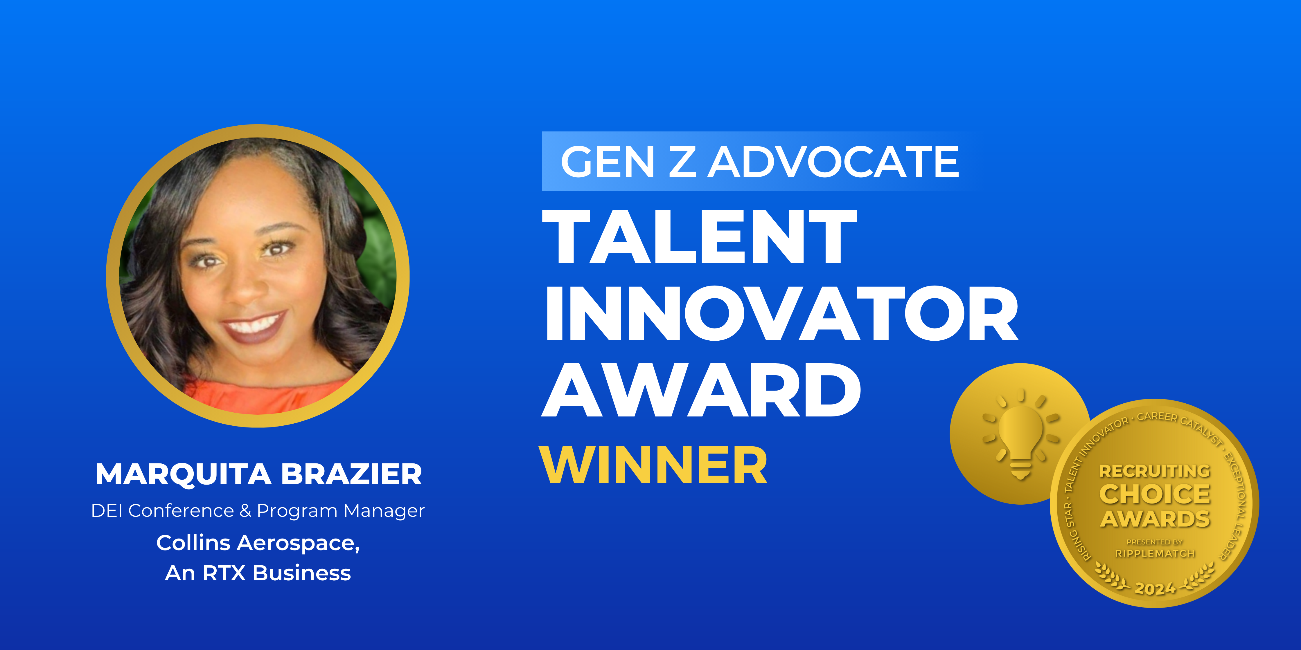 Talent Innovator Award, Gen Z Advocate - Winner - Marquita Brazier-1